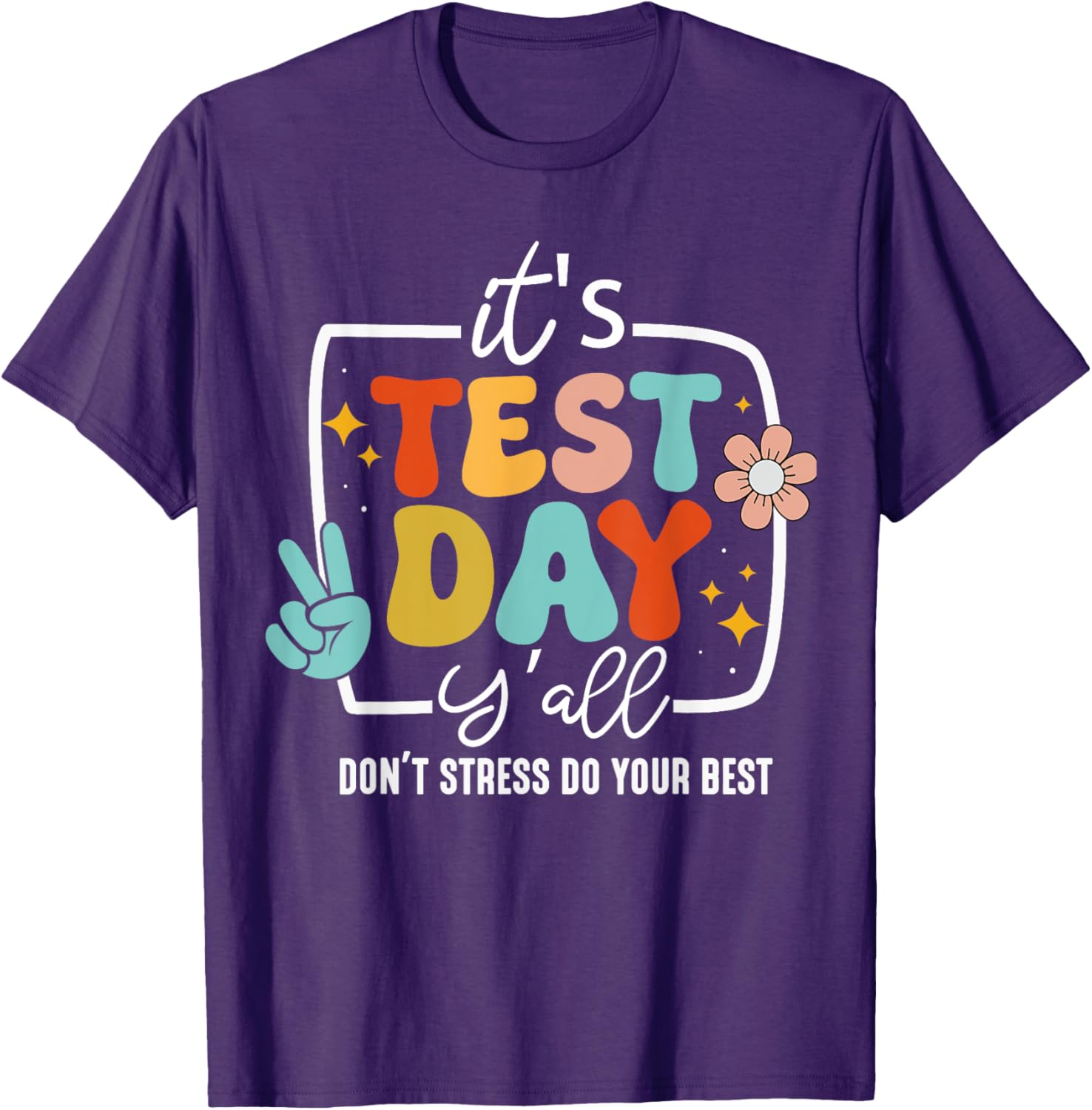 It's Test Day Y'all Groovy Testing Day Teacher Student Exam T-Shirt