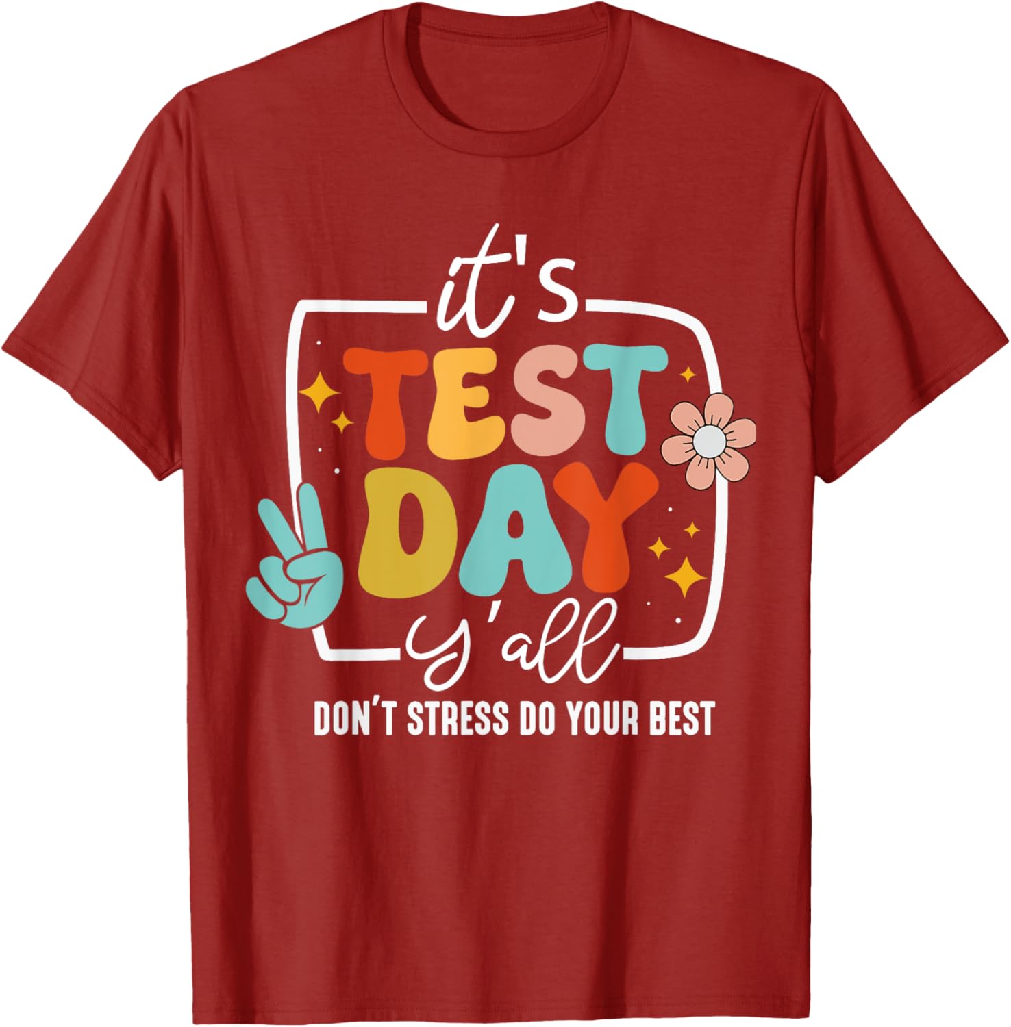 It's Test Day Y'all Groovy Testing Day Teacher Student Exam T-Shirt