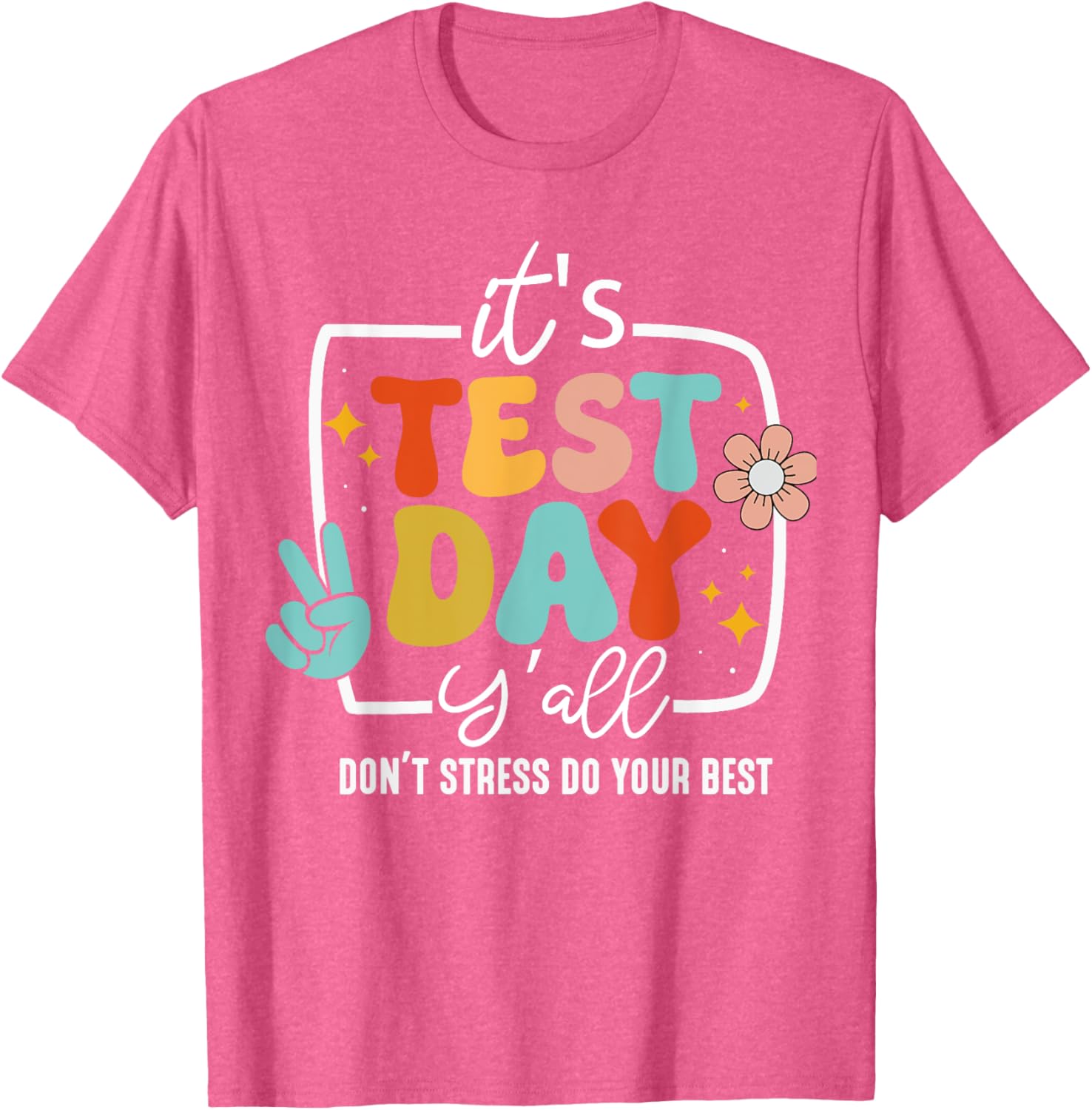 It's Test Day Y'all Groovy Testing Day Teacher Student Exam T-Shirt