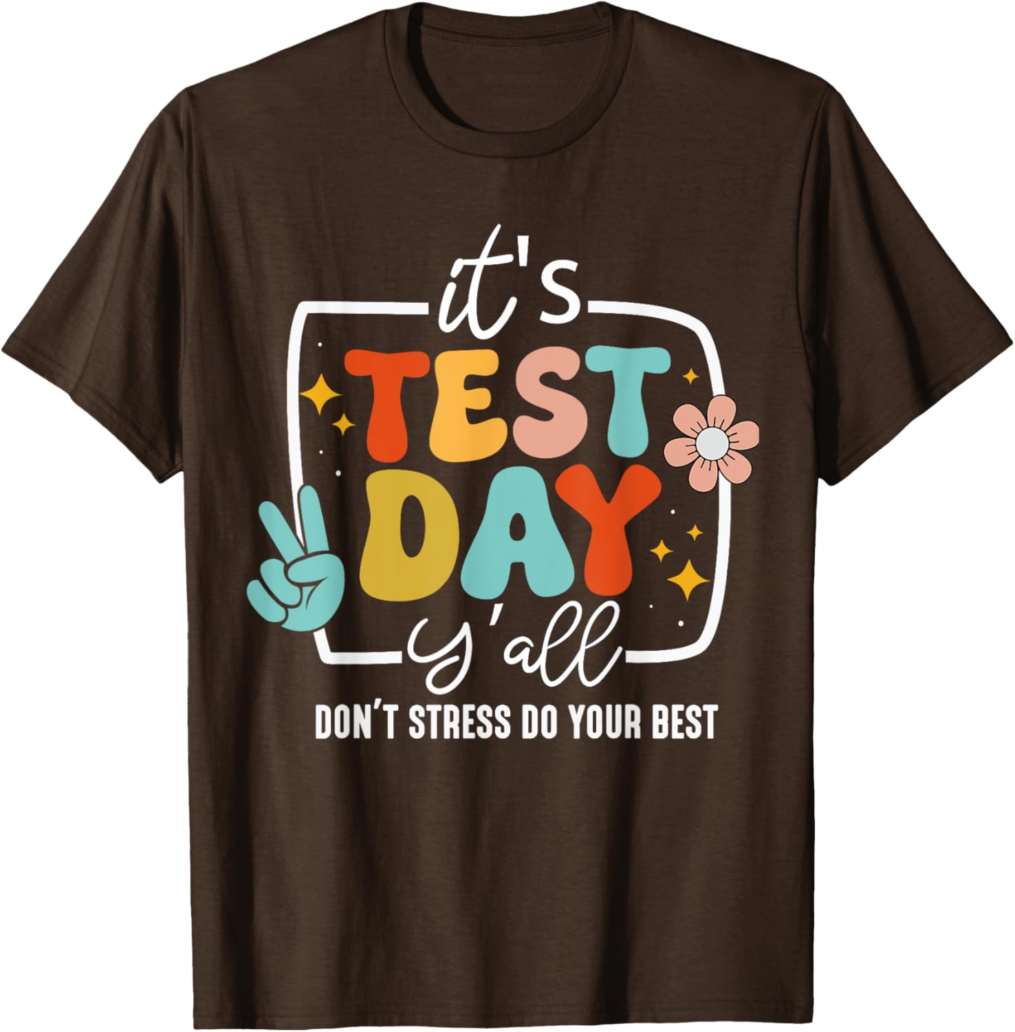 It's Test Day Y'all Groovy Testing Day Teacher Student Exam T-Shirt