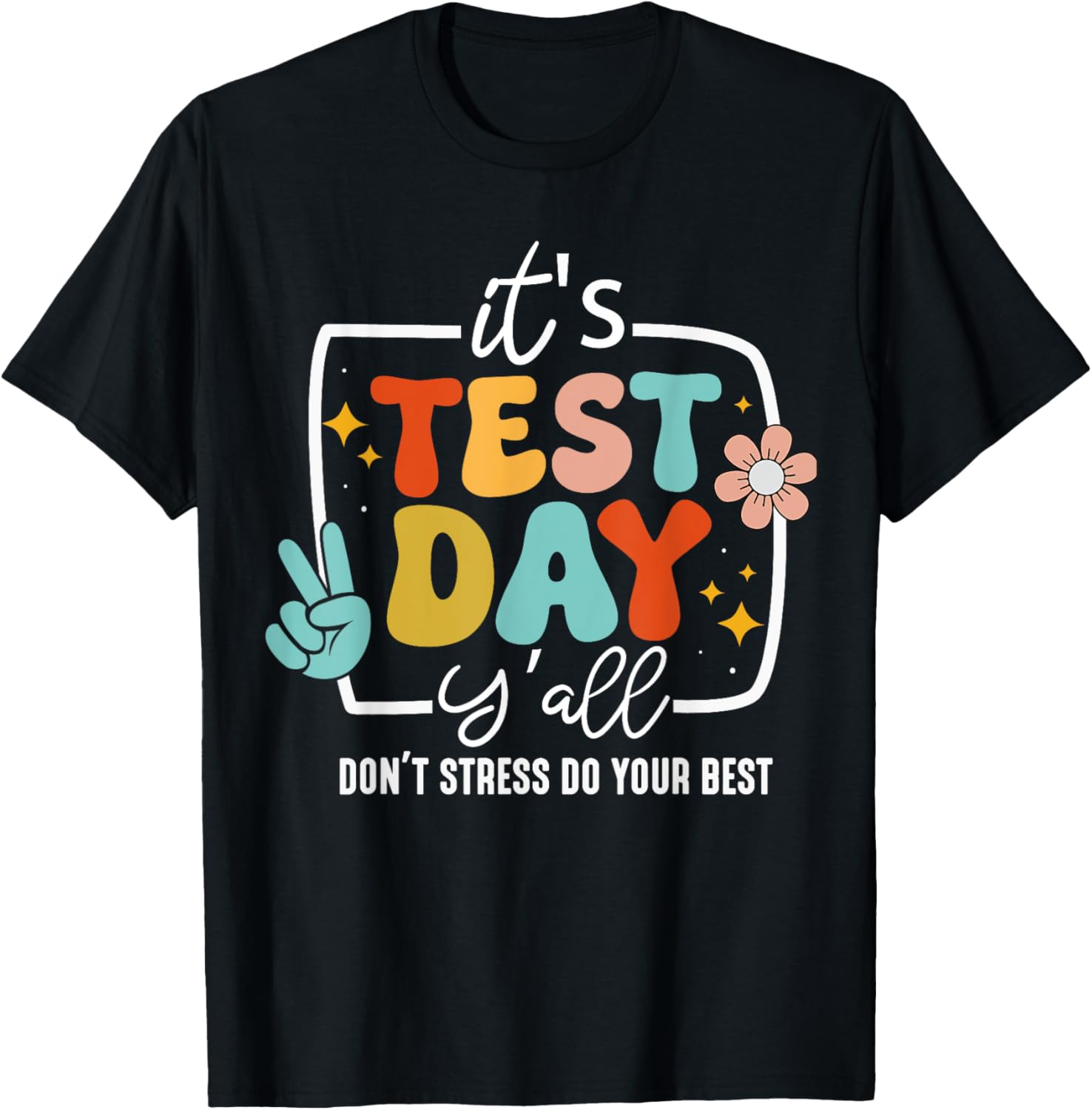 It's Test Day Y'all Groovy Testing Day Teacher Student Exam T-Shirt