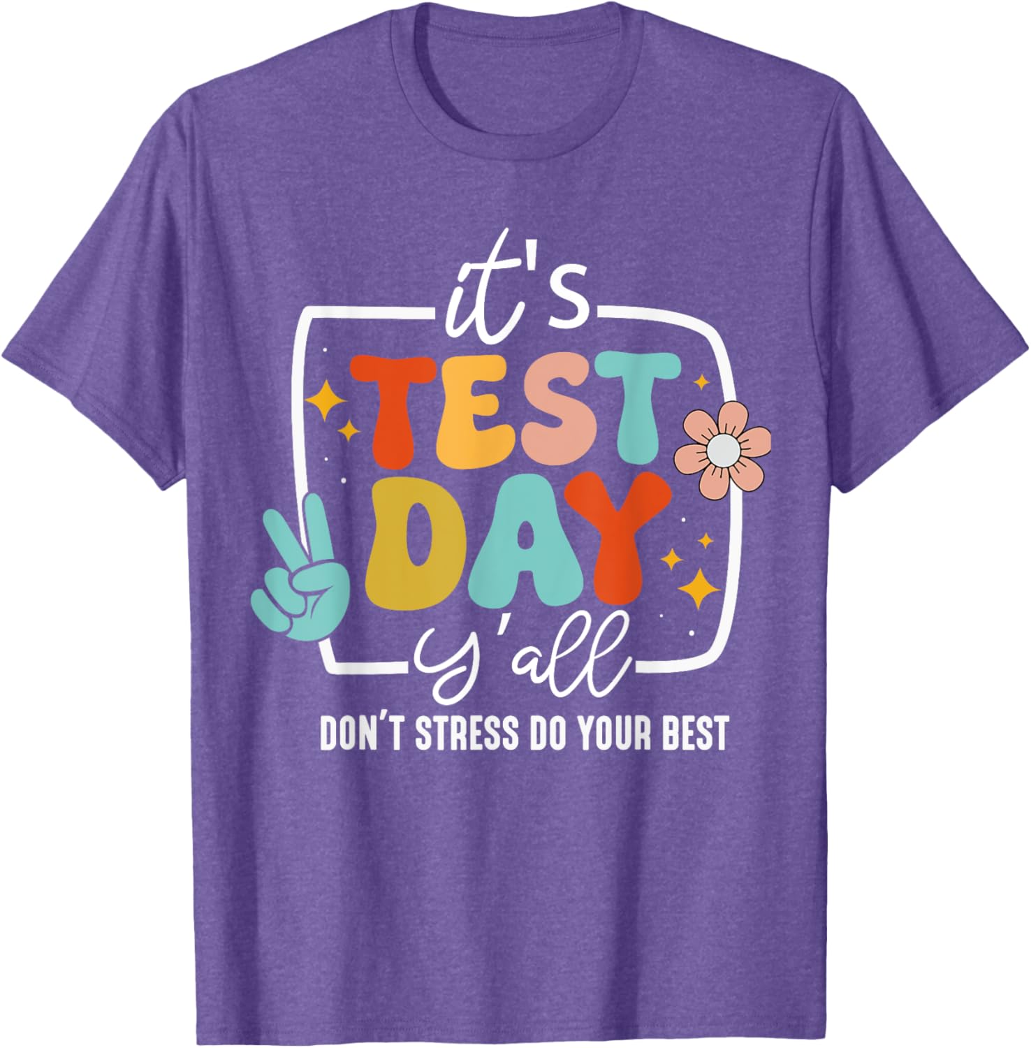 It's Test Day Y'all Groovy Testing Day Teacher Student Exam T-Shirt
