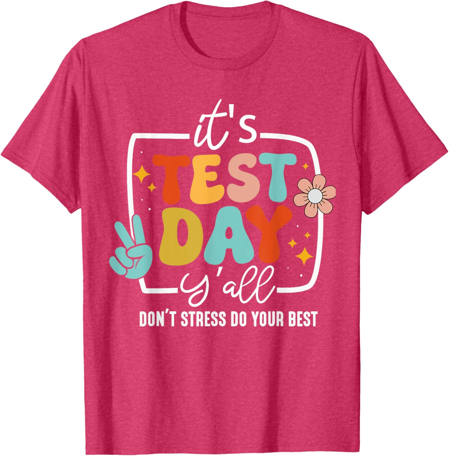 It's Test Day Y'all Groovy Testing Day Teacher Student Exam T-Shirt