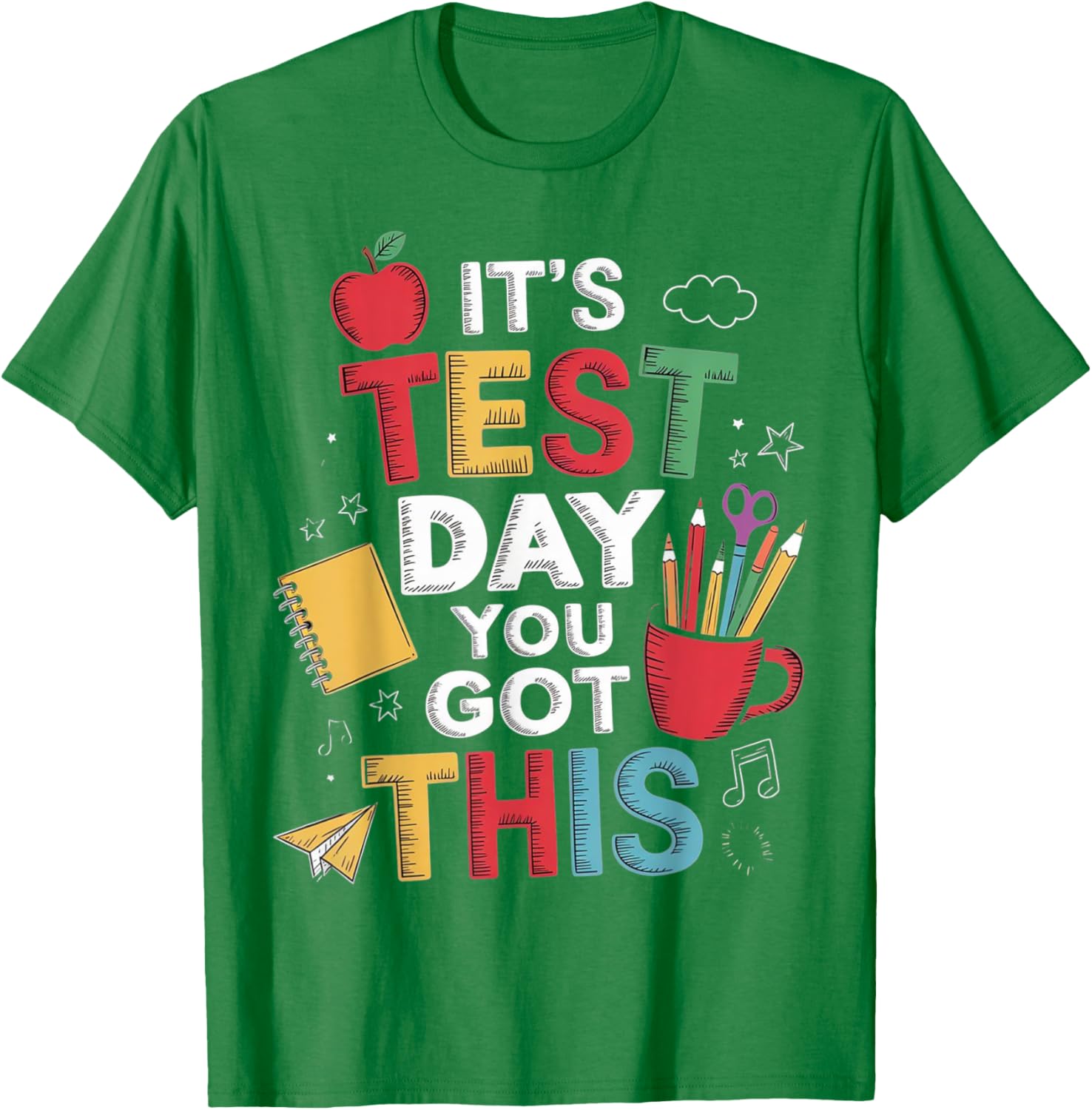 It's Test Day You Got This Testing Day Teacher Student Kids T-Shirt