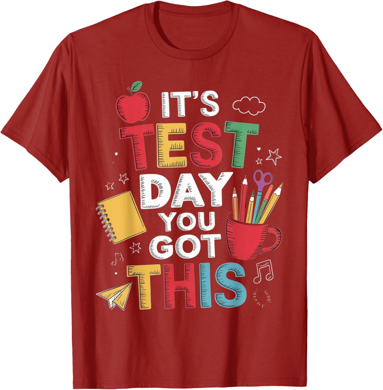 It's Test Day You Got This Testing Day Teacher Student Kids T-Shirt