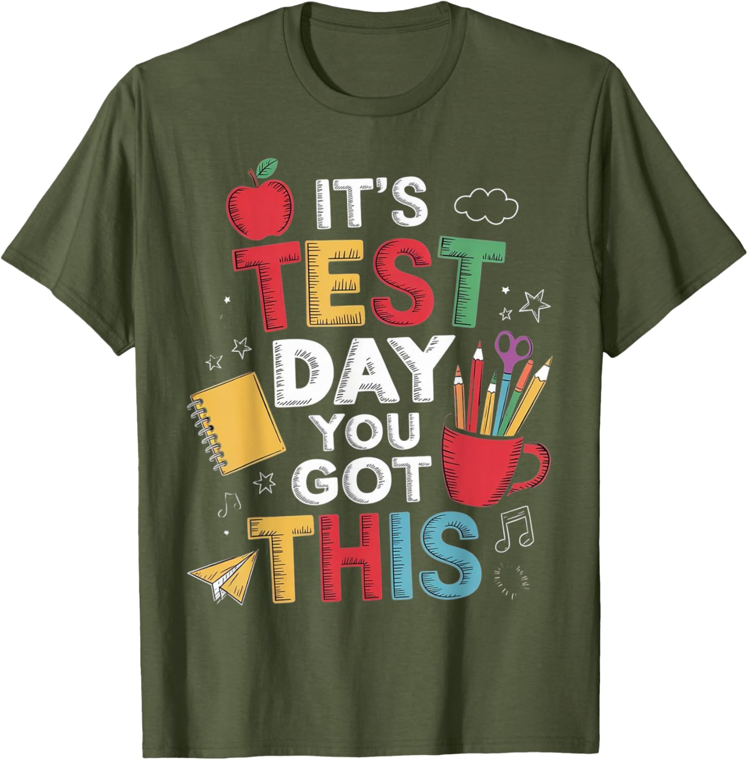 It's Test Day You Got This Testing Day Teacher Student Kids T-Shirt