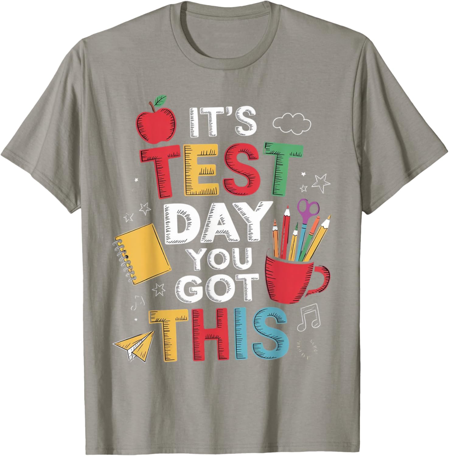 It's Test Day You Got This Testing Day Teacher Student Kids T-Shirt