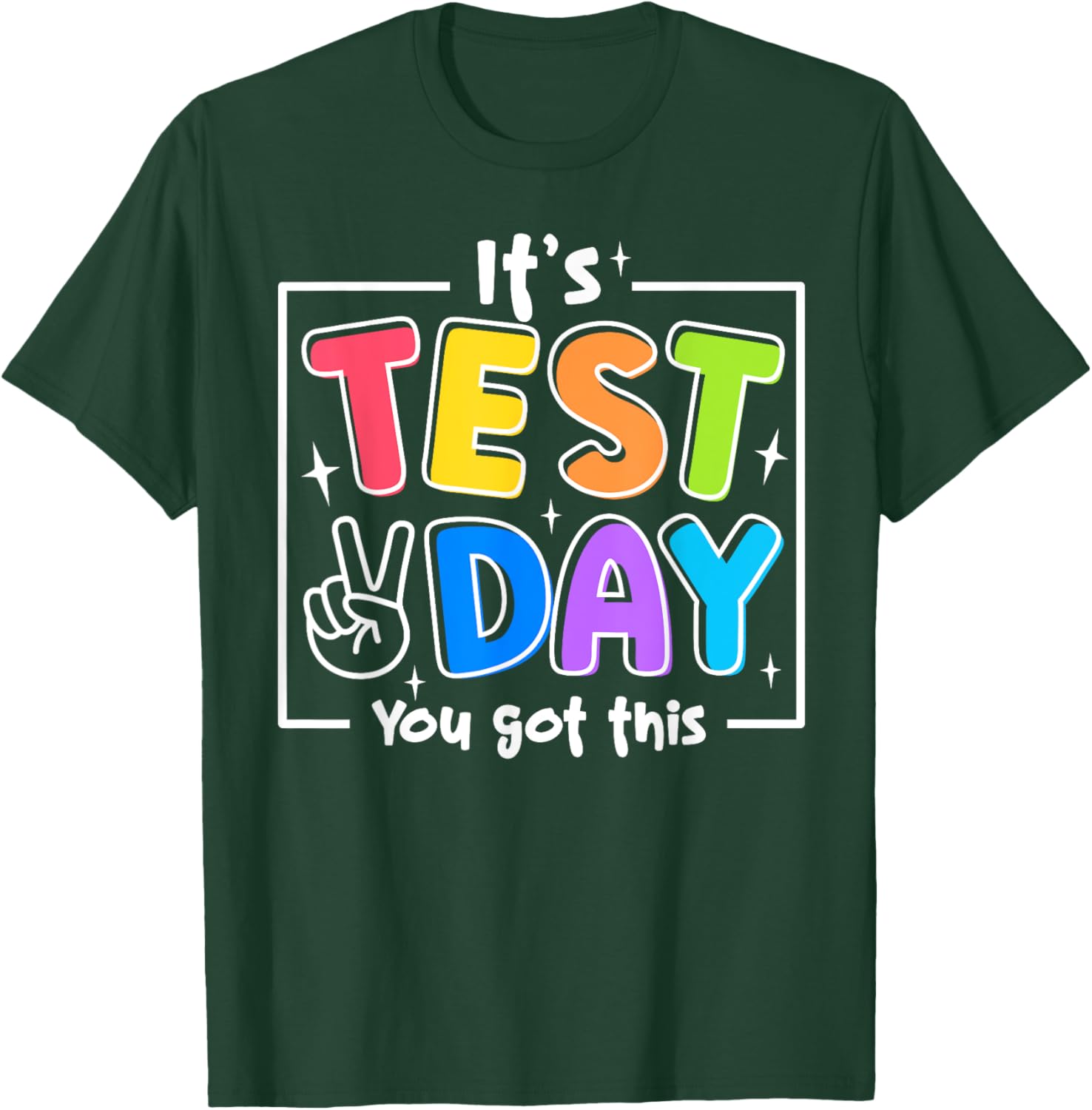 It's Test Day You Got This Testing Day Teacher Student Kids T-Shirt