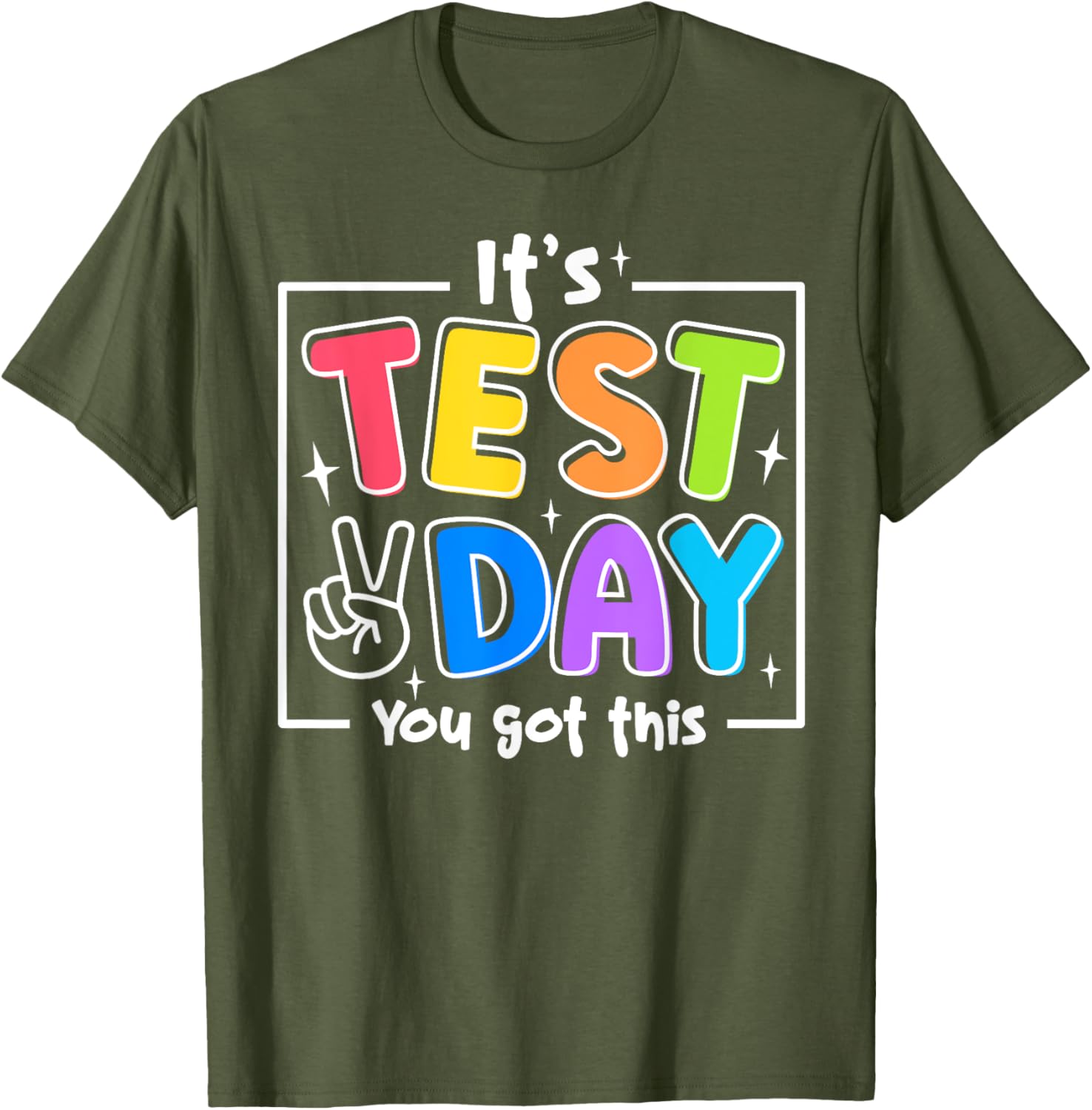 It's Test Day You Got This Testing Day Teacher Student Kids T-Shirt