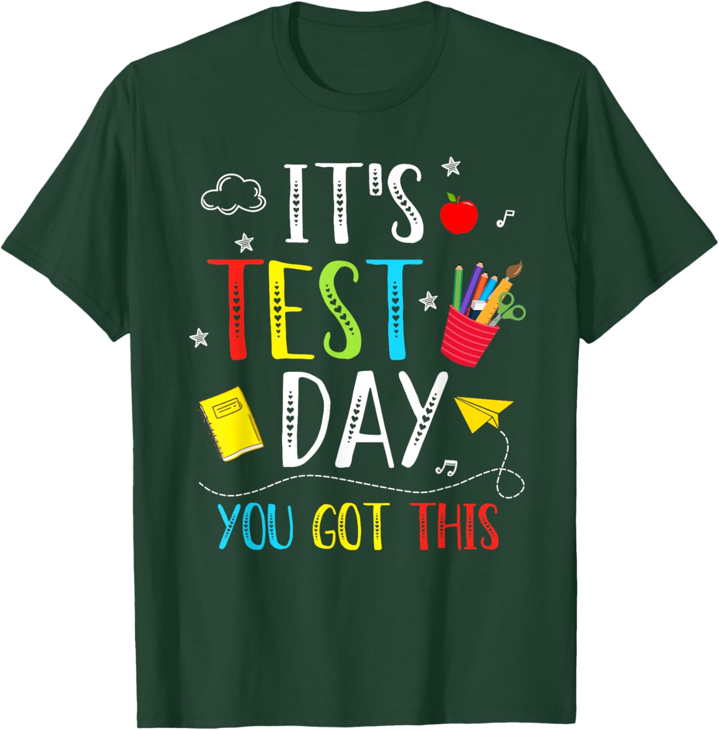 It's Test Day You Got This Testing Day Teacher Student Kids T-Shirt