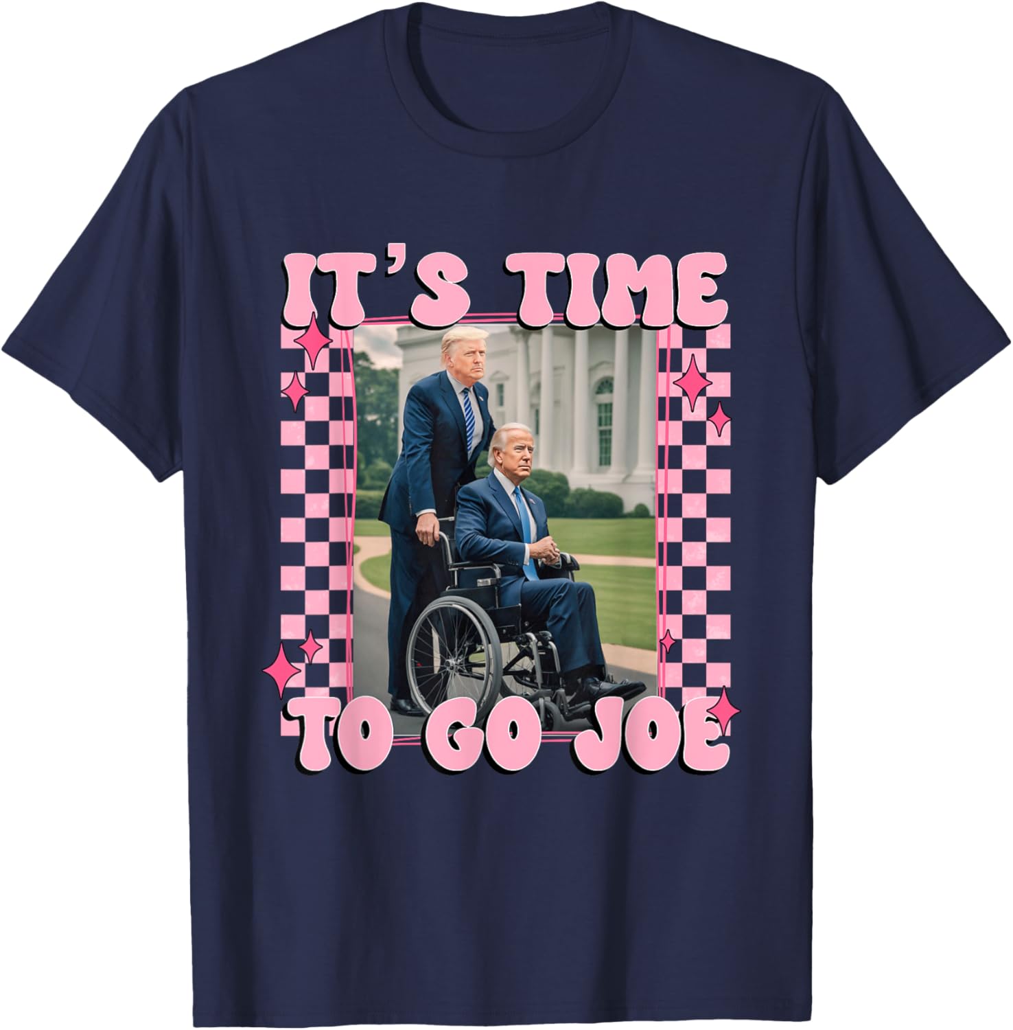 It's Time To Go Joe Funny Trump 2024 T-Shirt