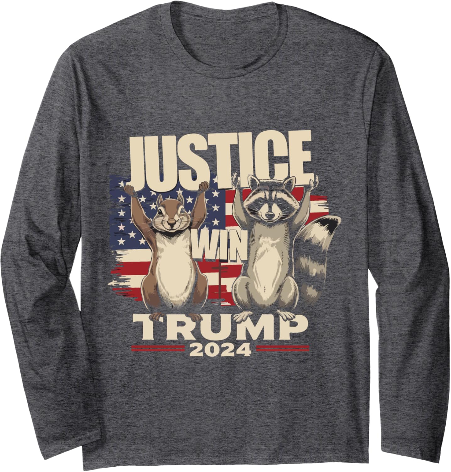 Justice For Peanut And Fred Win - Trump 2024 Long Sleeve T-Shirt