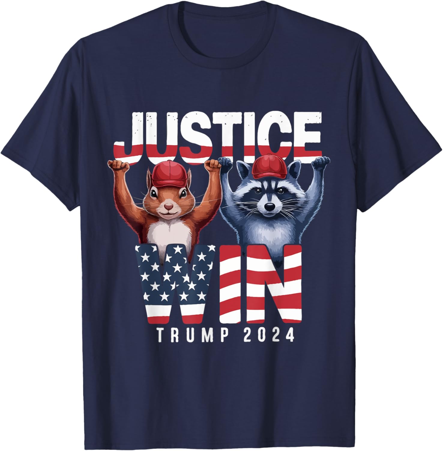 Justice Win - Squirrel Peanut and Fred Raccoon Trump 2024 T-Shirt