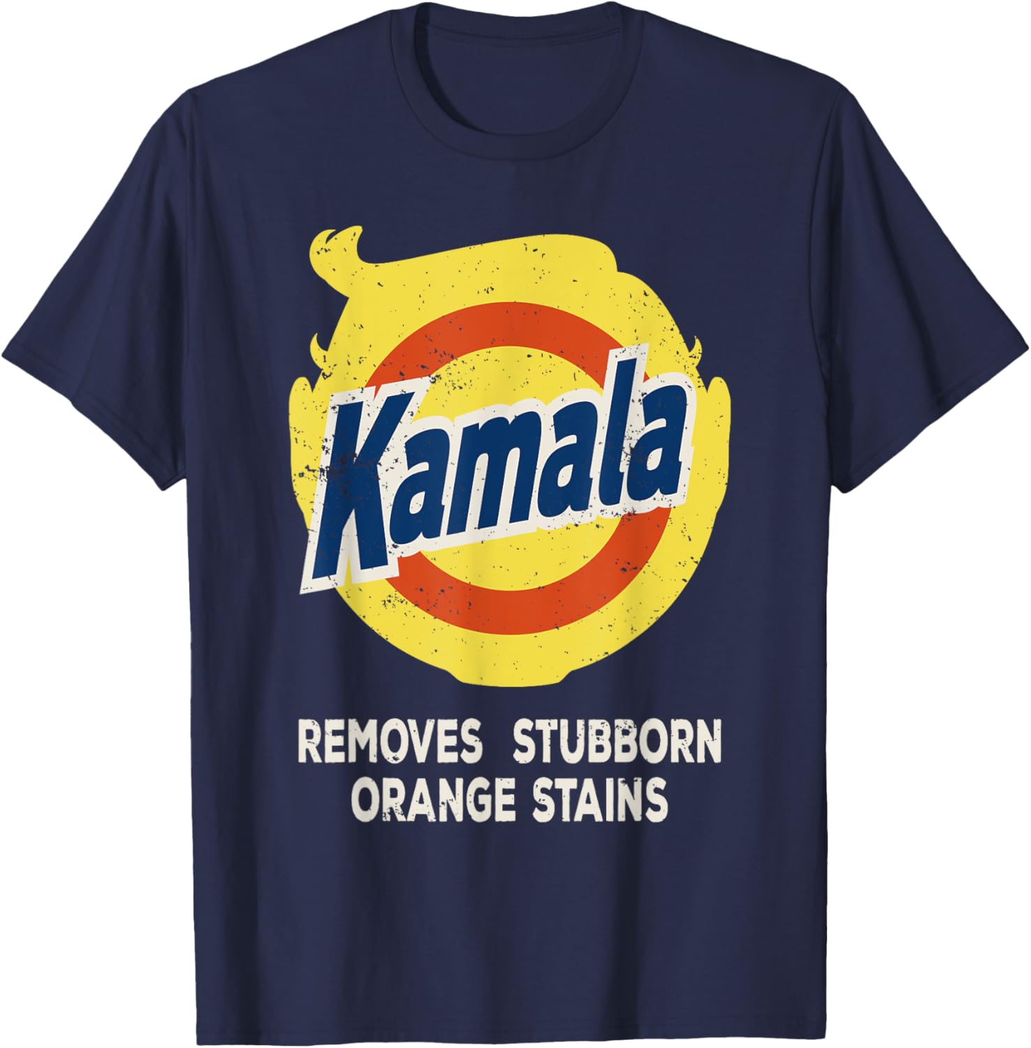 KAMALA DETERGENT REMOVES STUBBORN ORANGE STAINS ANTI-TRUMP T-Shirt