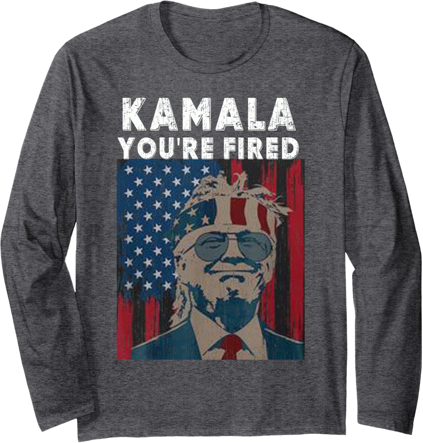 Kamala You're Fired Funny President Trump Kamala US Flag Long Sleeve T-Shirt