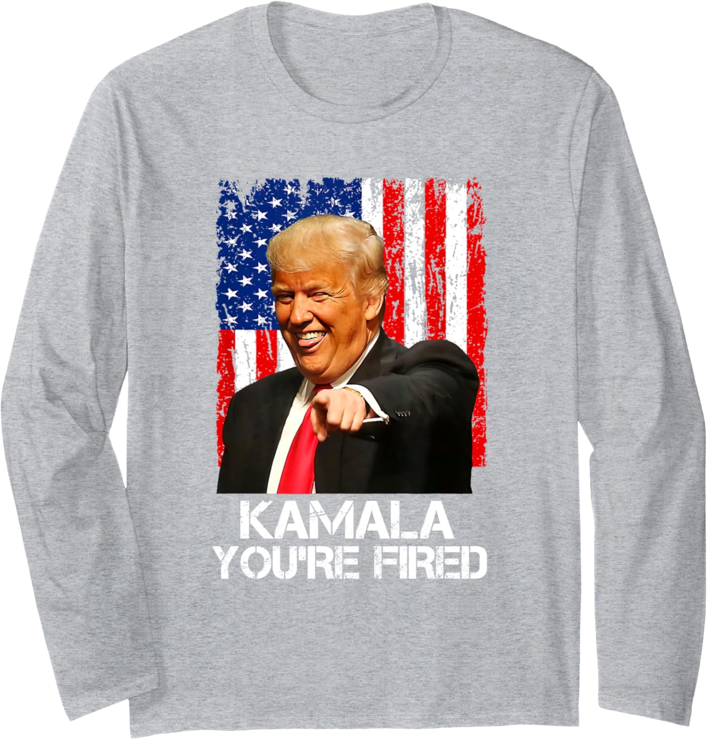 Kamala You're Fired Funny President Trump Laughing At Kamala Long Sleeve T-Shirt