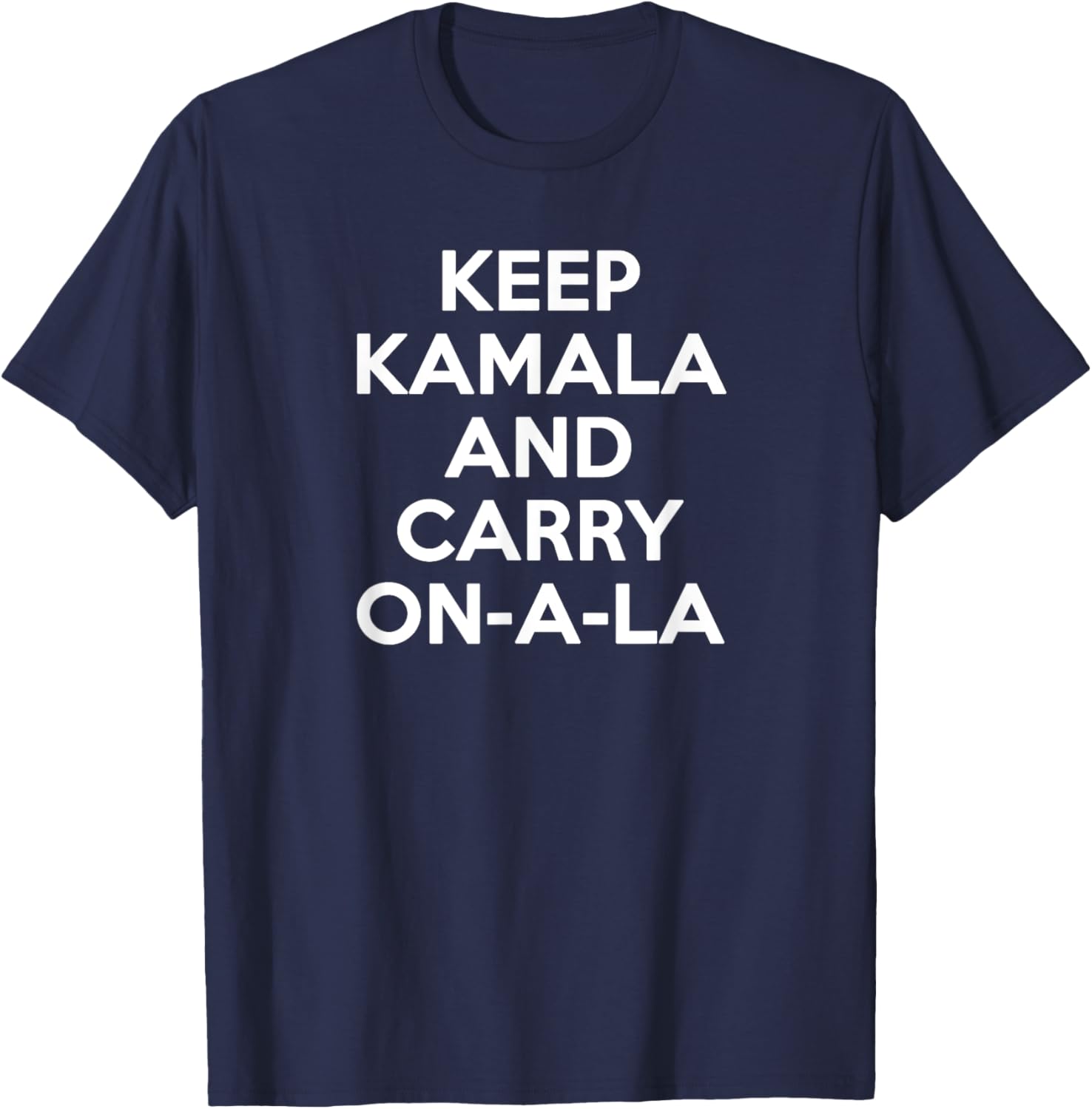 Keep Kamala And Carry On A La T-Shirt