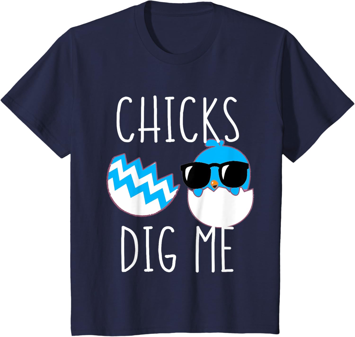 Kids Boys Easter Chicks Dig Me Toddler Funny Baby Chick T-Shirt