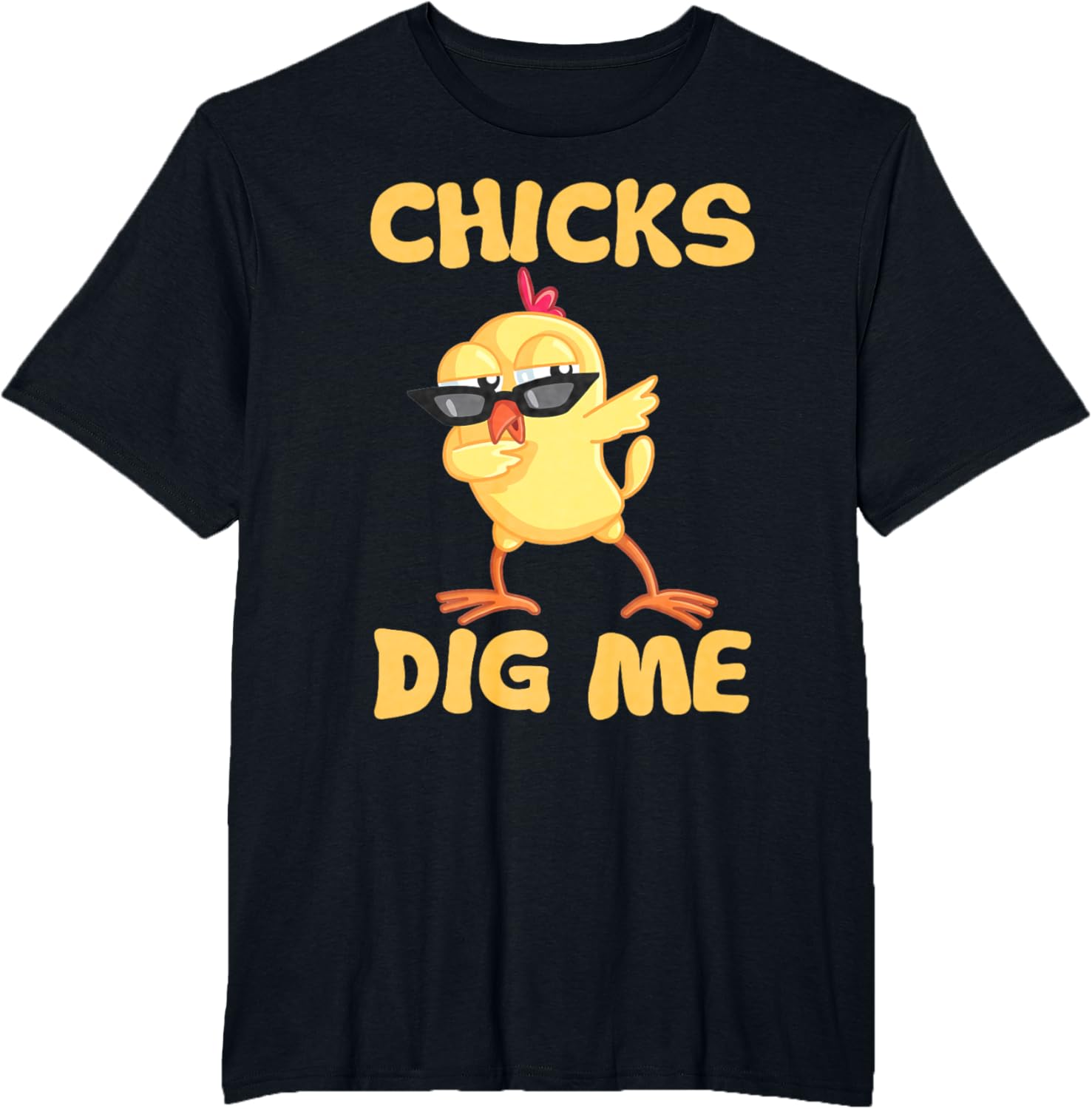 Kids Chicks Dig Me Shirt Funny Easter Gift for Boys Baby T-Shirt