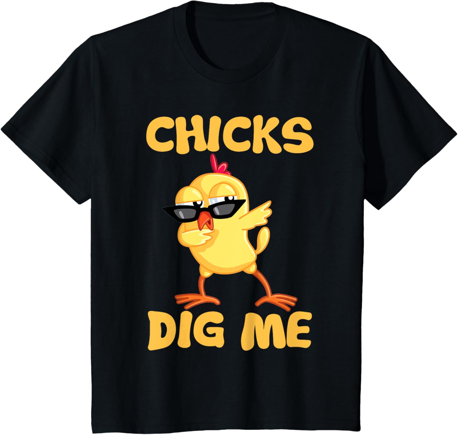 Kids Chicks Dig Me Shirt Funny Easter Gift for Boys Baby T-Shirt