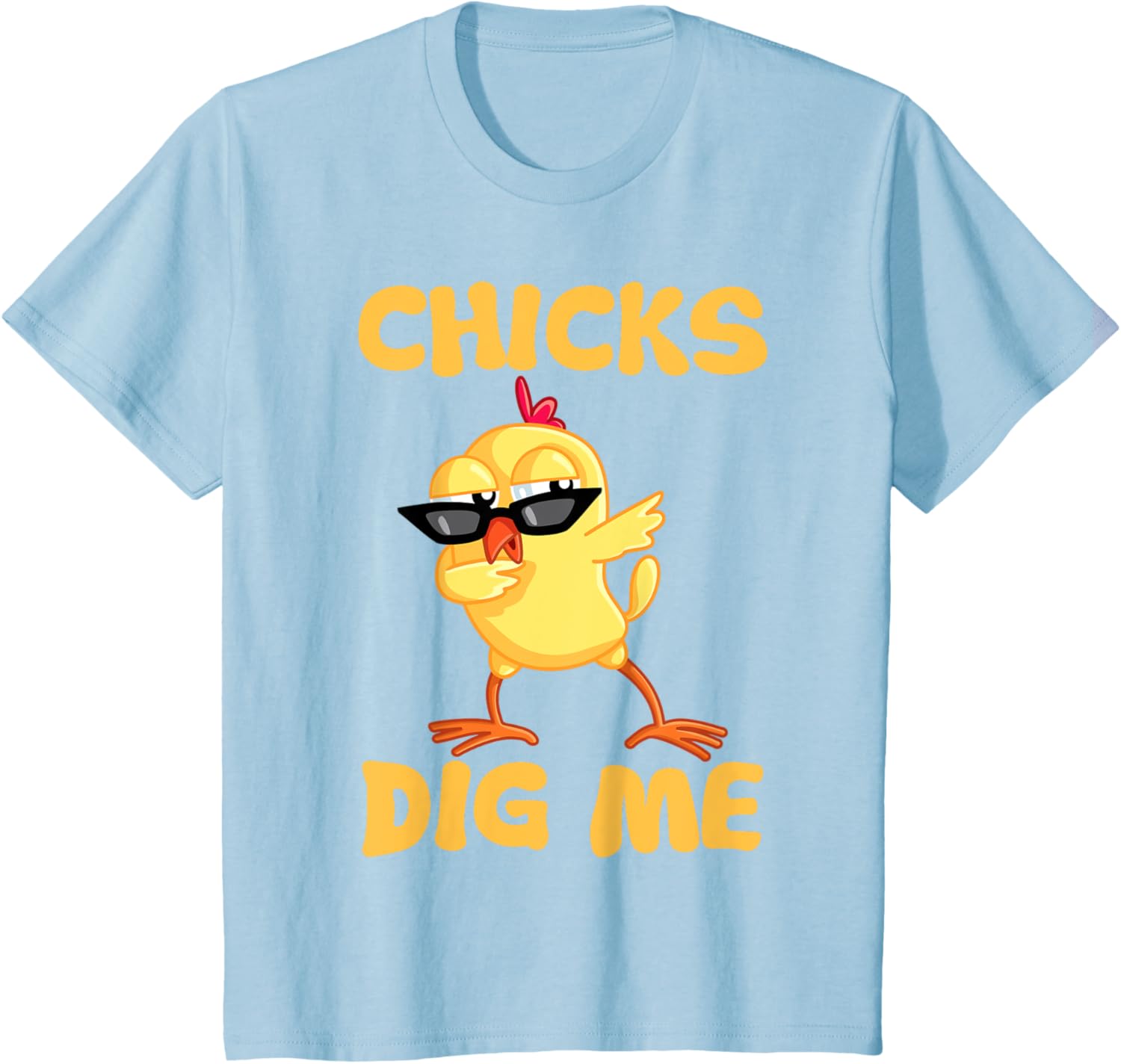 Kids Chicks Dig Me Shirt Funny Easter Gift for Boys Baby T-Shirt