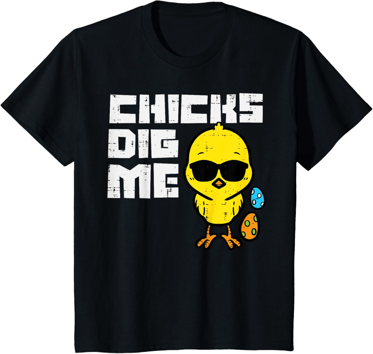 Kids Chicks Dig Me Sunglasses Cool Toddler Boys Easter Kids T-Shirt