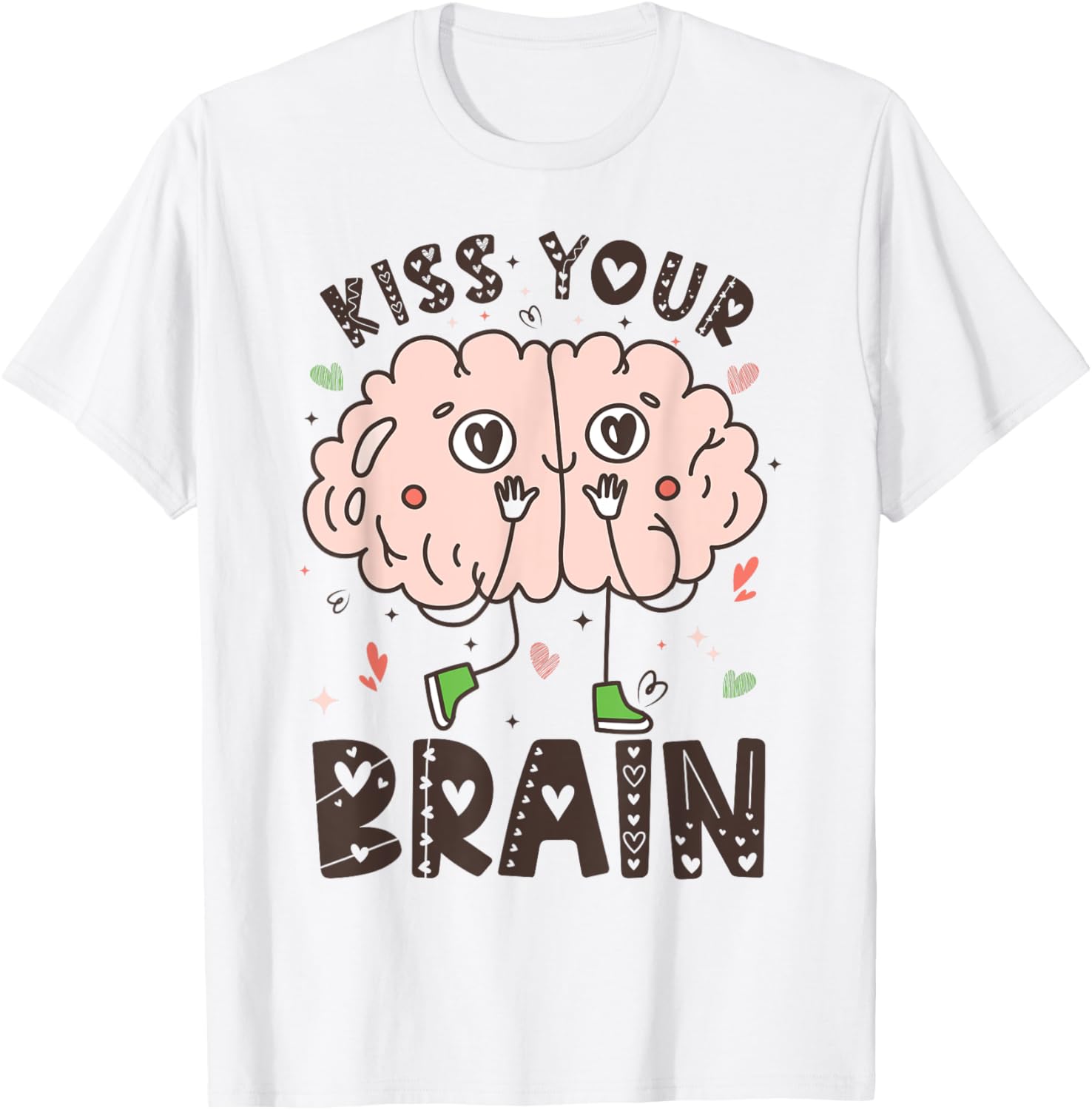 Kiss Your Brain Valentines Test Day Teacher Student Squad T-Shirt