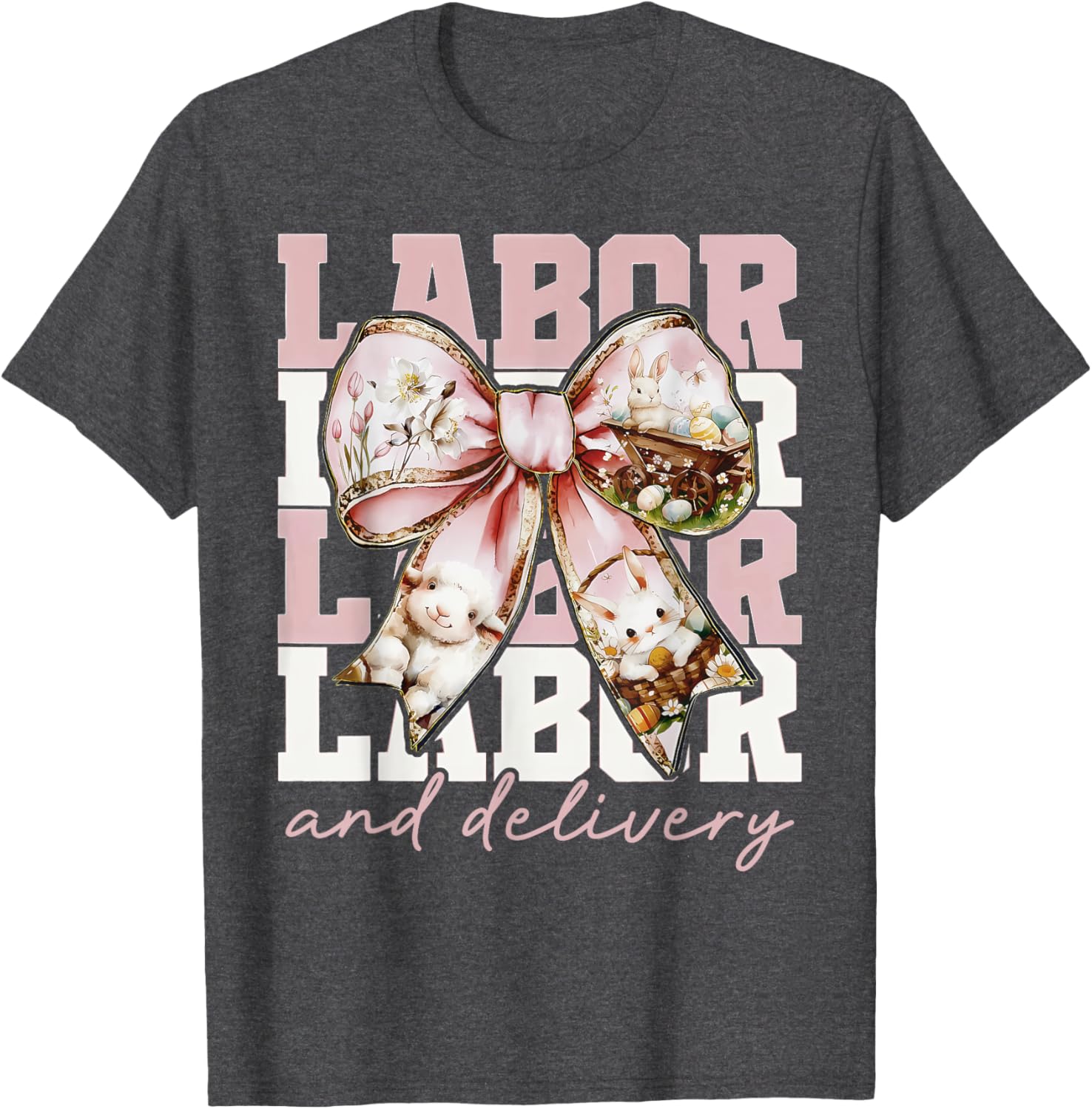 Labor and Delivery Nurse Easter Coquette Bow Baby Nurse L&D T-Shirt