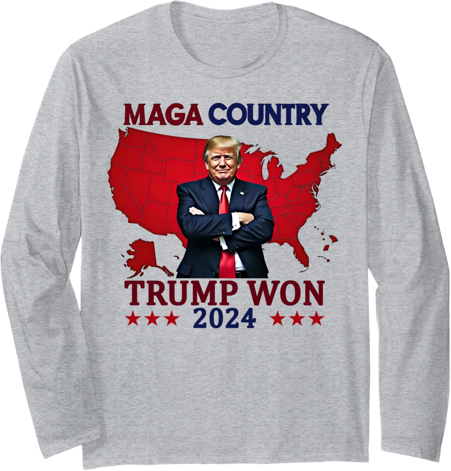 Maga Country Trump Won 2024 Election President 47th Long Sleeve T-Shirt