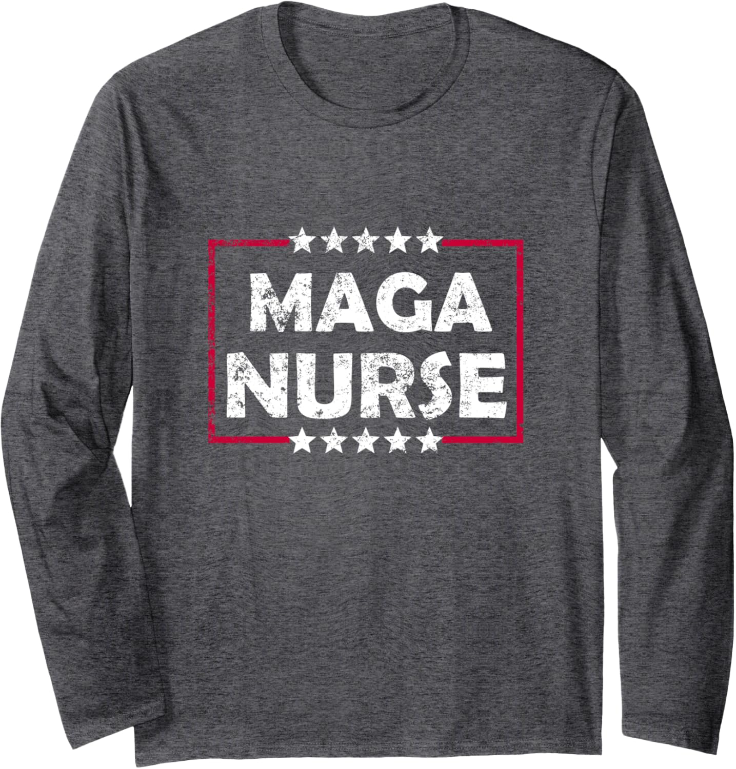 Maga Nurse Anti Joe Biden distressed RN LPN CNA Long Sleeve T-Shirt