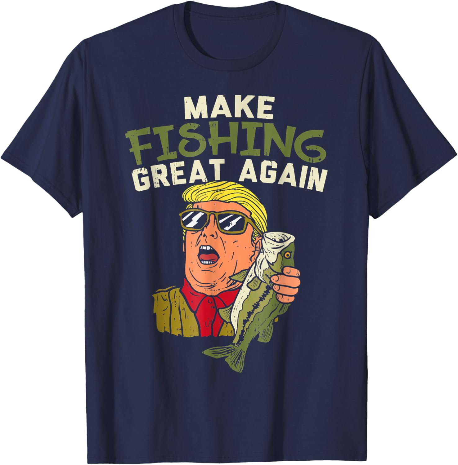 Make Fishing Great Again Trump Funny Fisherman Angler Gift T-Shirt