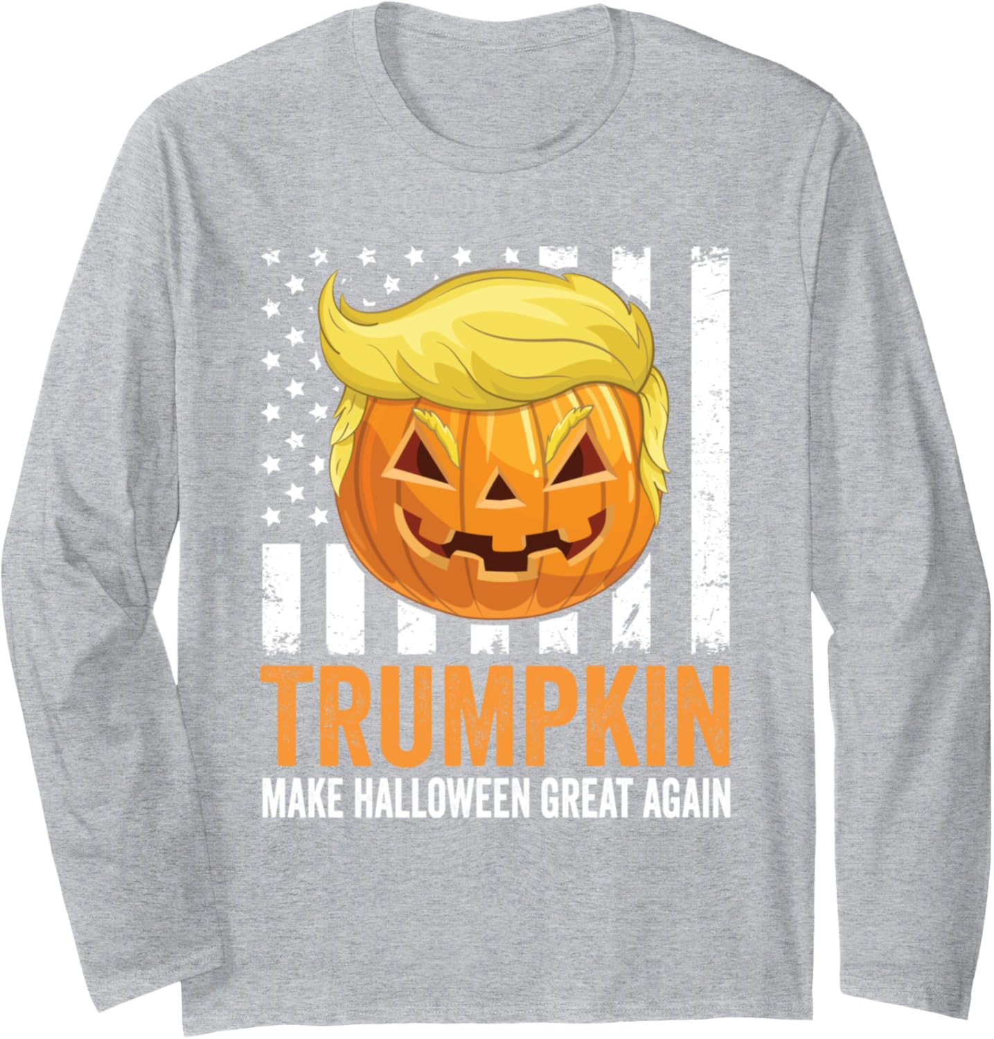 Make Halloween Great Again Trumpkin Funny Trump Hair Pumpkin Long Sleeve T-Shirt