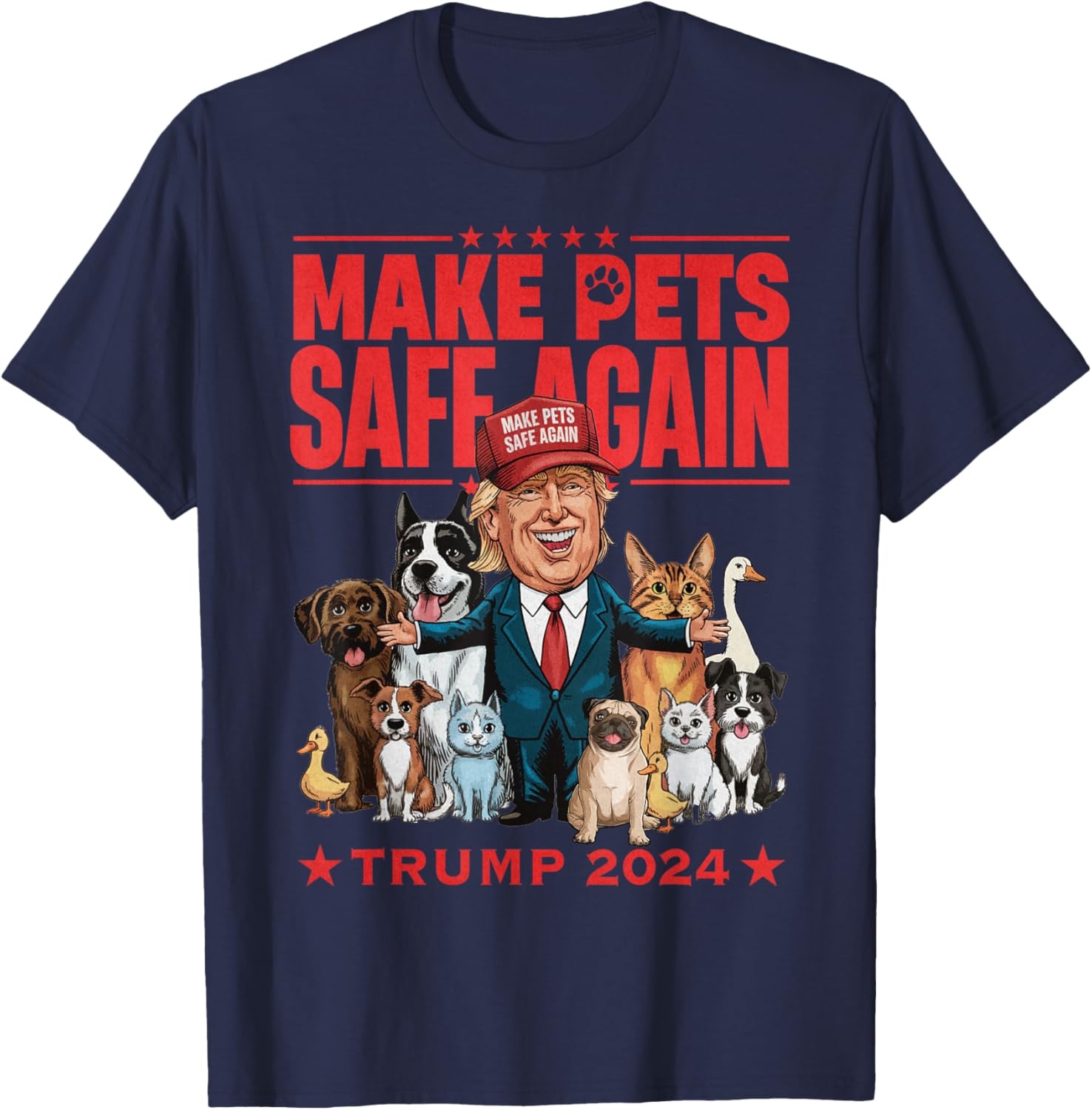 Make Pets Safe Again Trump 2024 Save Our Pets T-Shirt