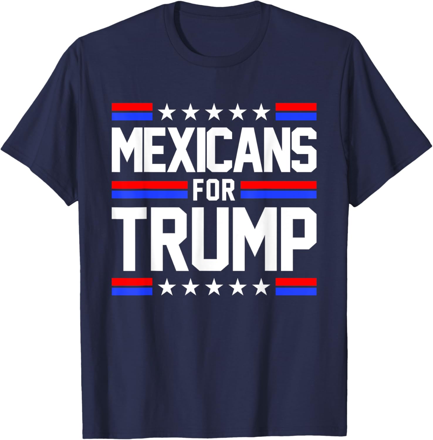 Mexicans For Trump 2024 Mexico USA Friendship Flag President T-Shirt