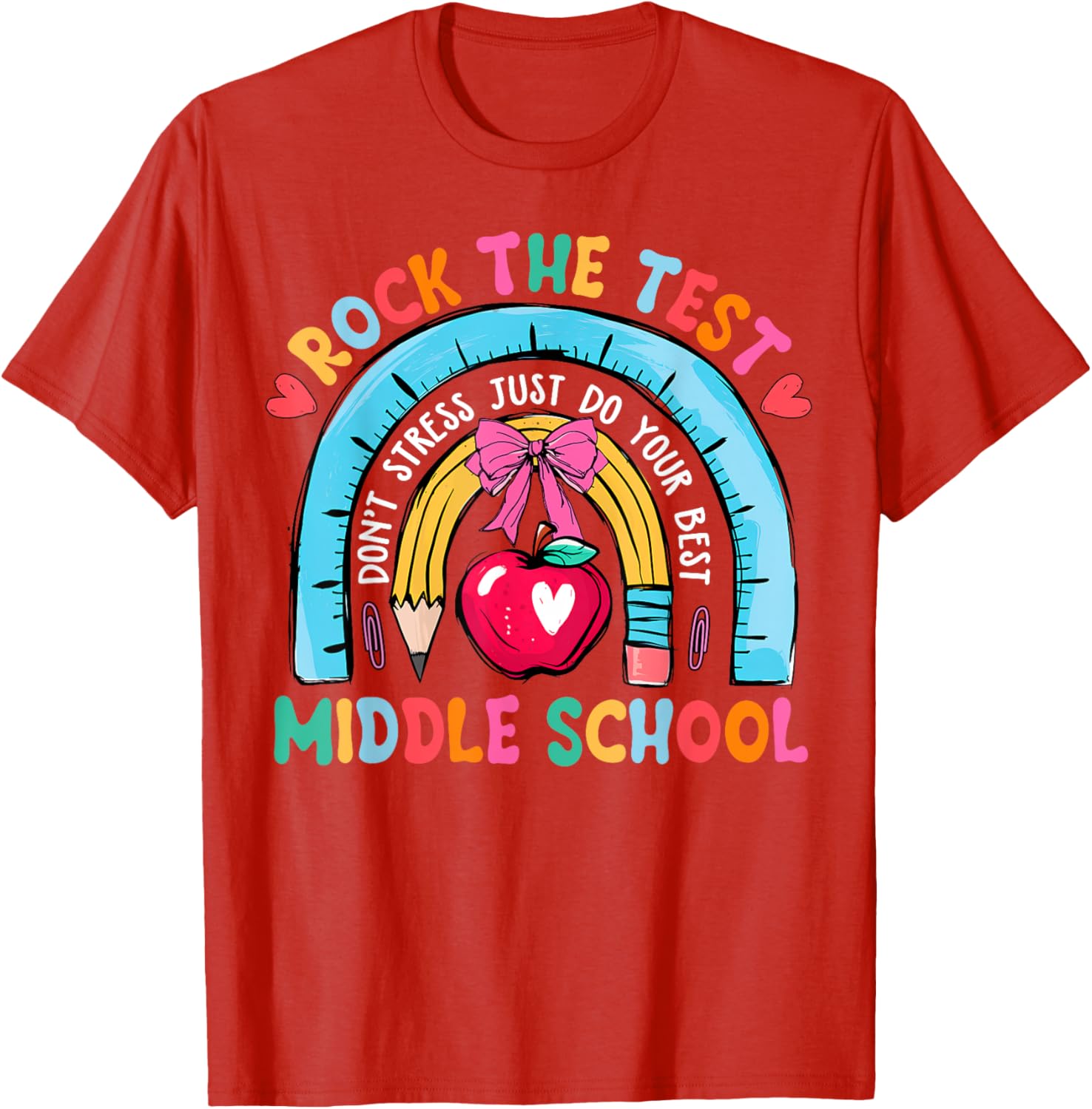 Middle School Teacher Rock The Test Day Testing Day T-Shirt