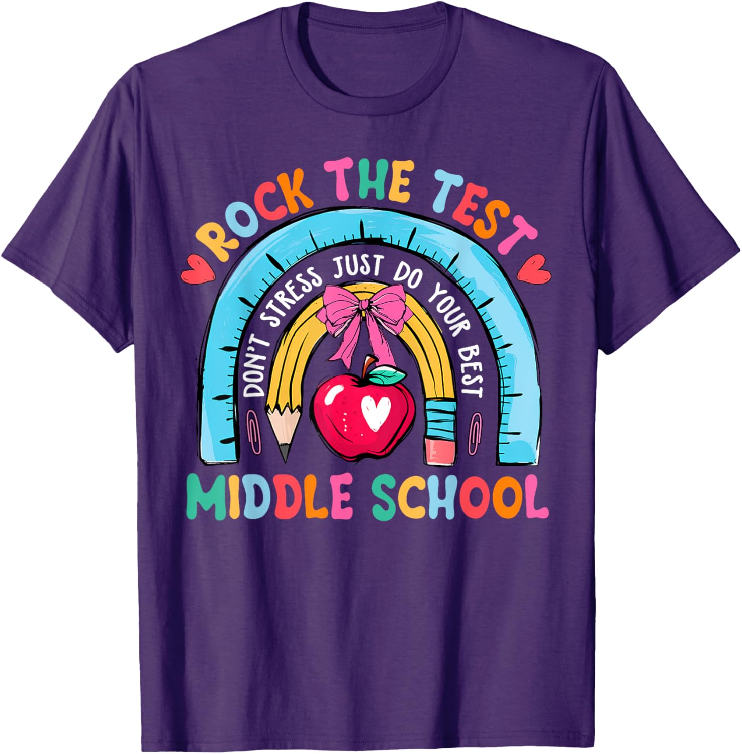Middle School Teacher Rock The Test Day Testing Day T-Shirt