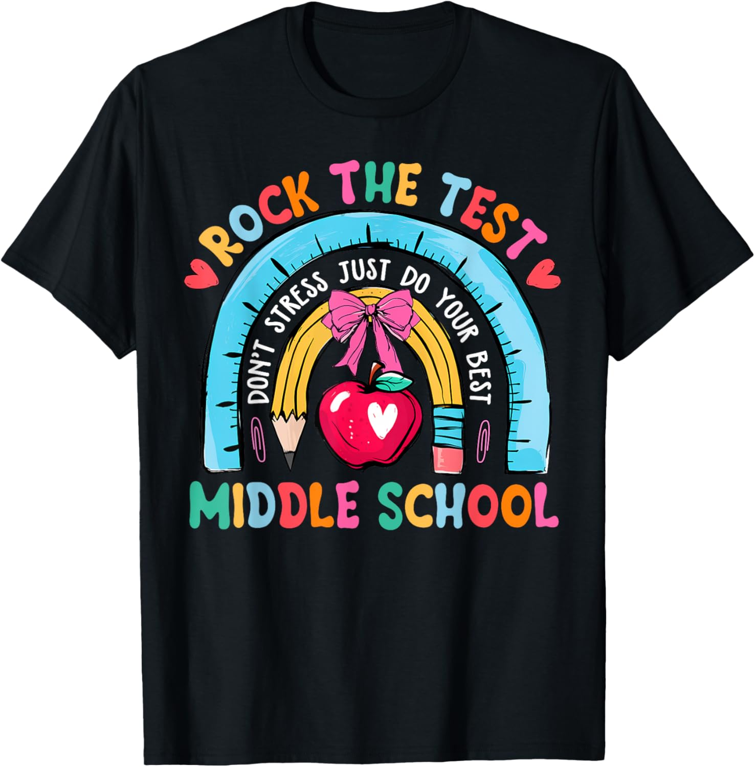 Middle School Teacher Rock The Test Day Testing Day T-Shirt