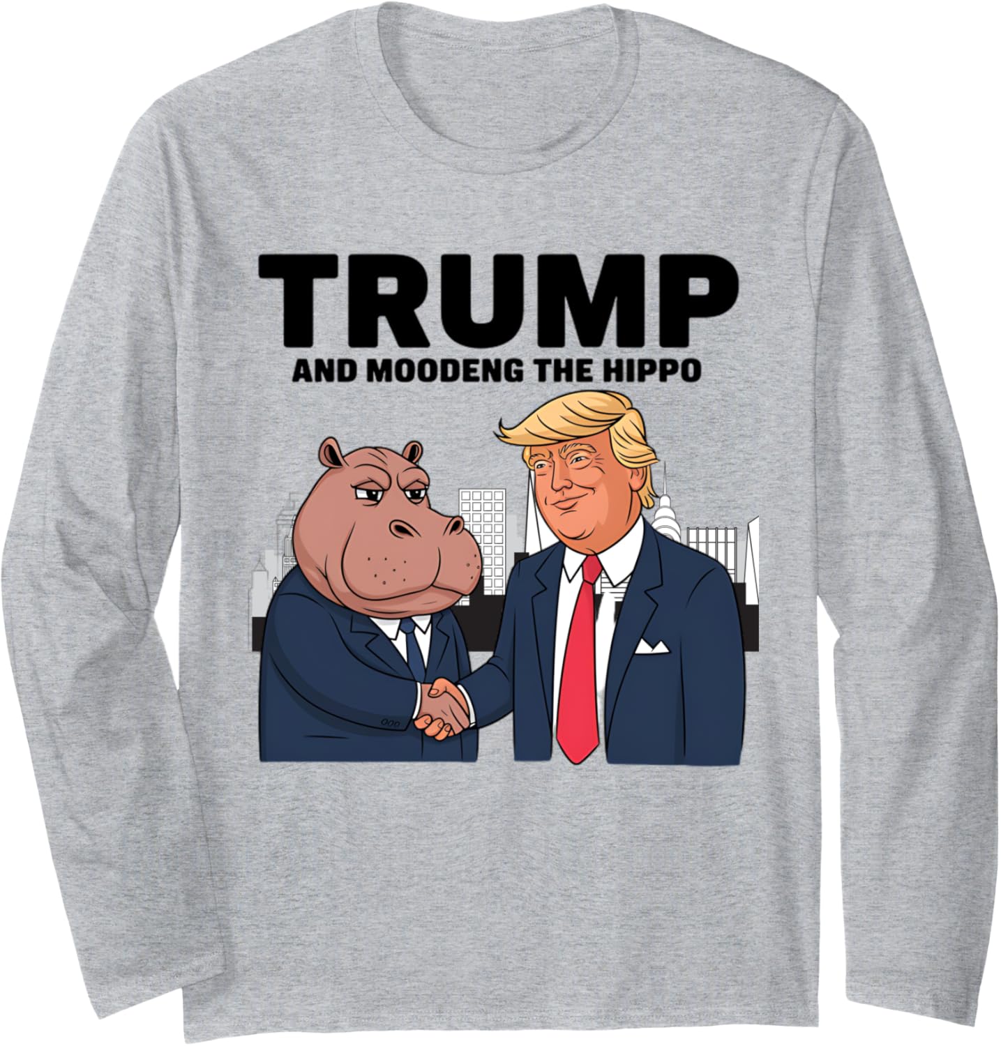 Moo Deng 24 Trump and His Hippo for the Campaign Baby Pigmy Long Sleeve T-Shirt