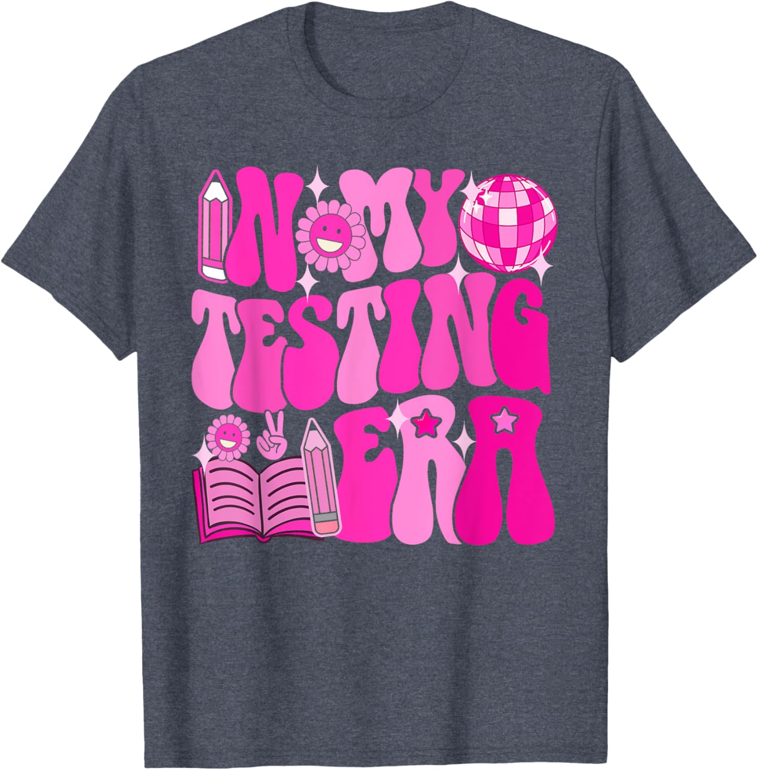 Motivational Test Day In My Testing Era Teacher Student T-Shirt