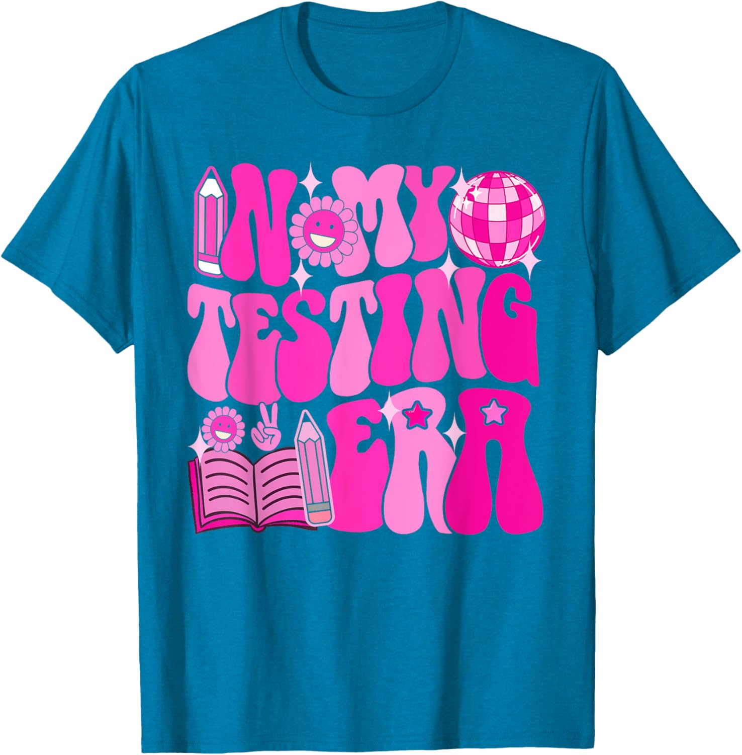 Motivational Test Day In My Testing Era Teacher Student T-Shirt