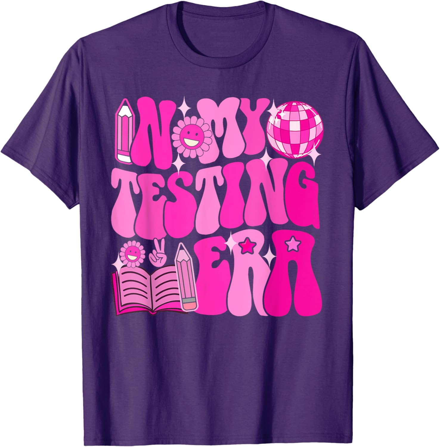 Motivational Test Day In My Testing Era Teacher Student T-Shirt