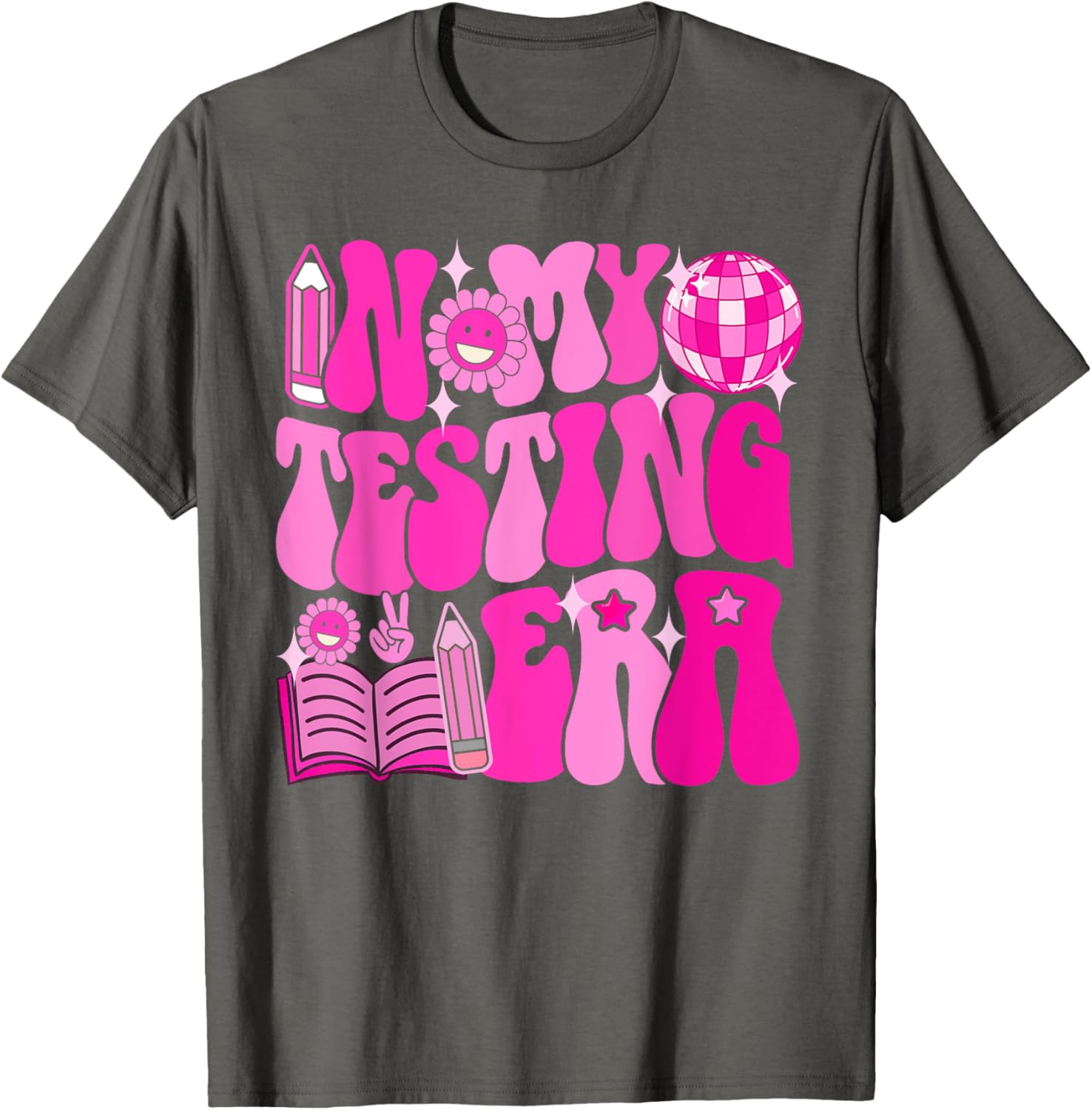 Motivational Test Day In My Testing Era Teacher Student T-Shirt