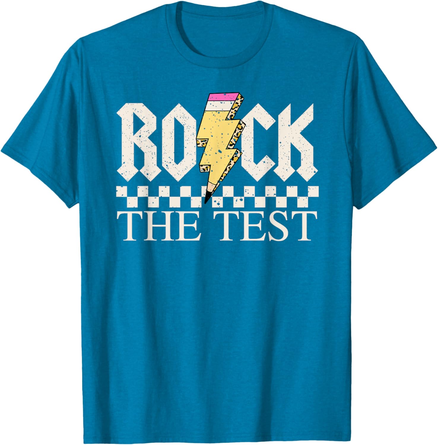 Motivational Testing Day for Teacher Student Rock The Test T-Shirt