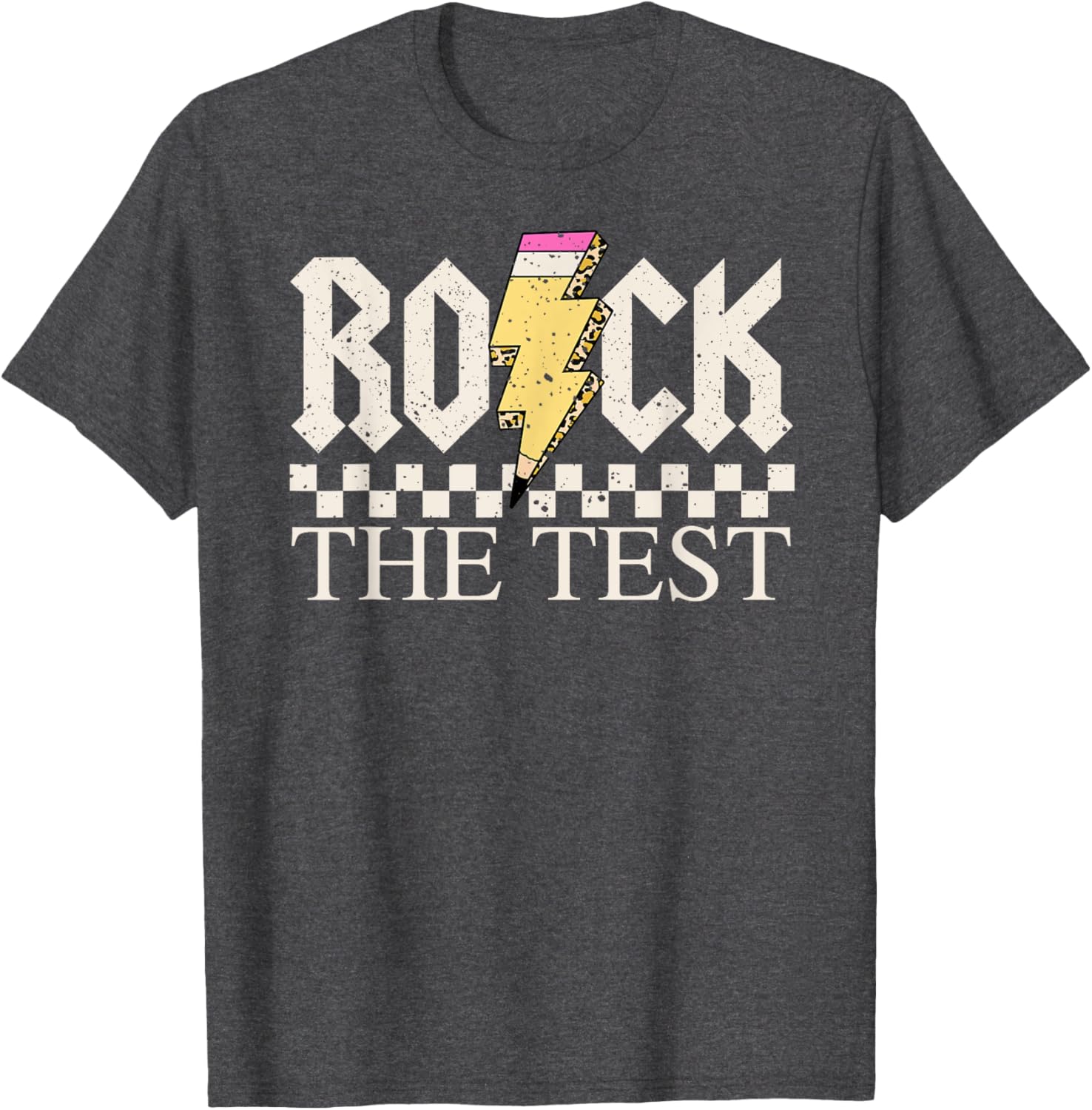 Motivational Testing Day for Teacher Student Rock The Test T-Shirt