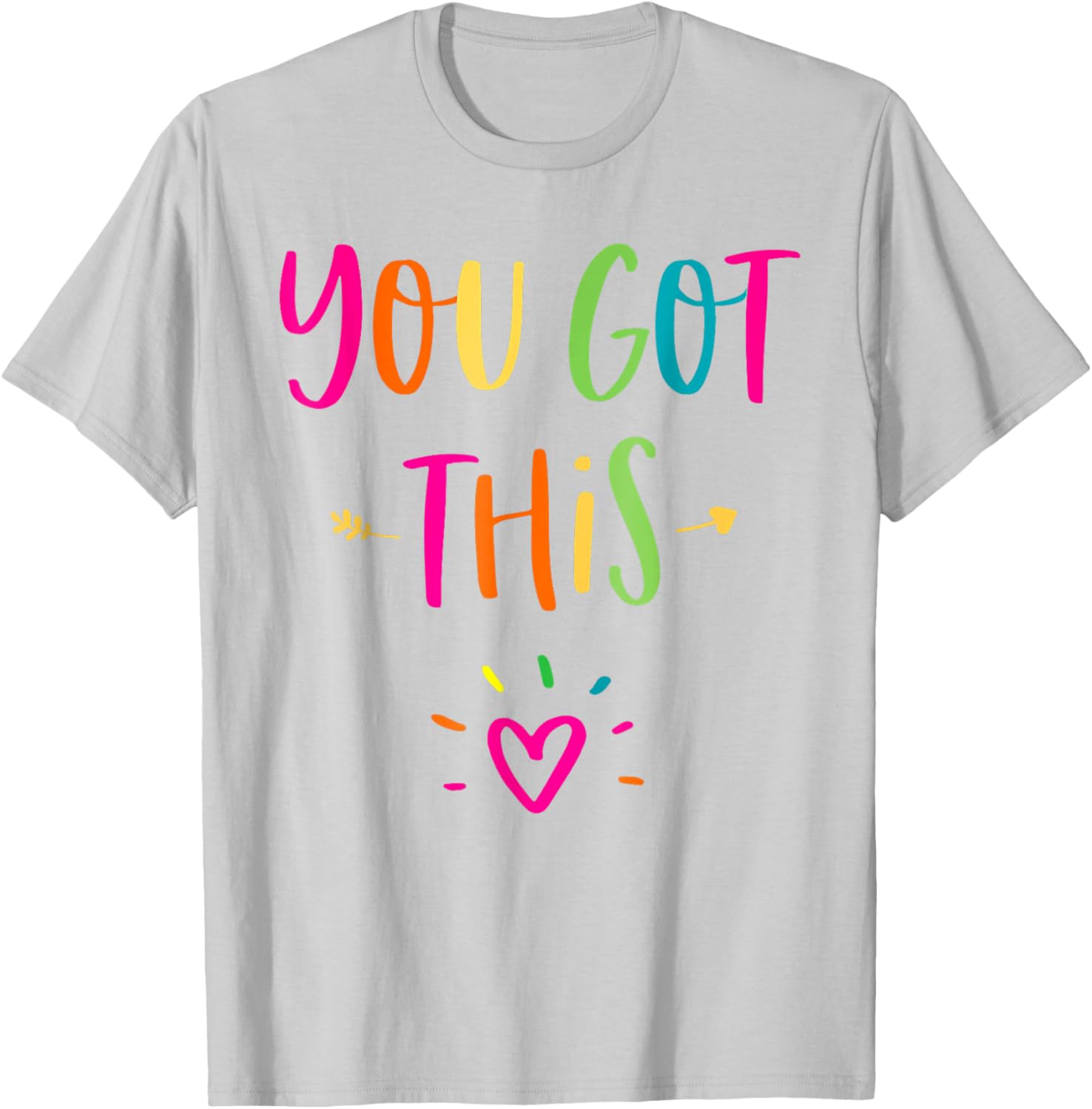 Motivational Testing Day Shirt For Teacher You Got This T-Shirt