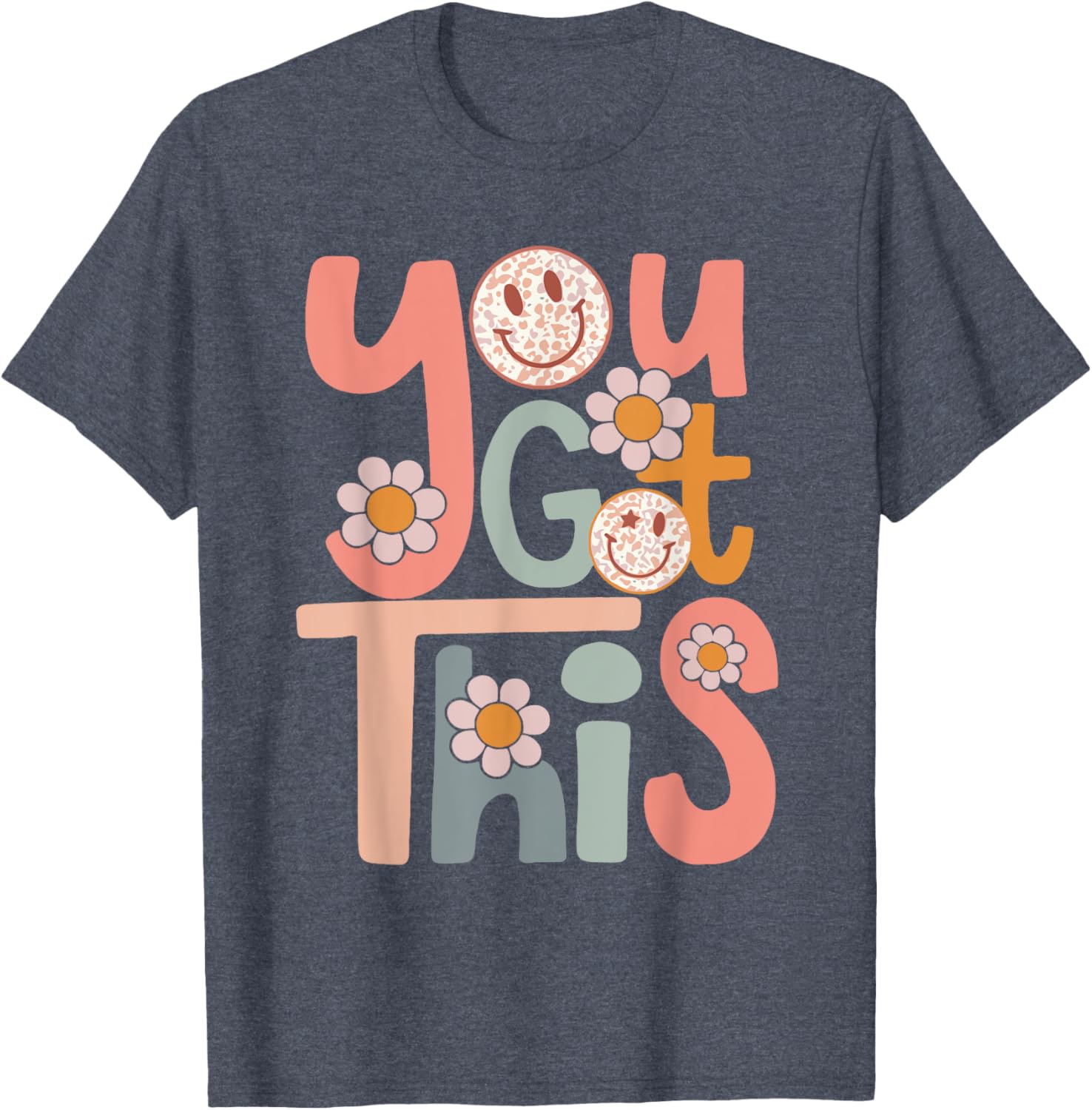 Motivational Testing Day Shirt Teacher Student You Got This T-Shirt
