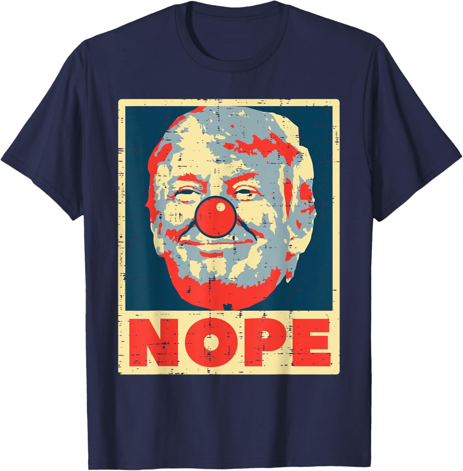 Nope Anti Trump Clown Vintage Retro Impeach No Donald 2024 T-Shirt