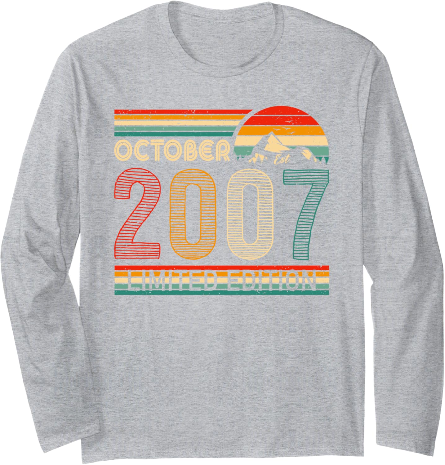 October 2007 Limited Edition Classic 2007 Vintage Birthday Long Sleeve T-Shirt