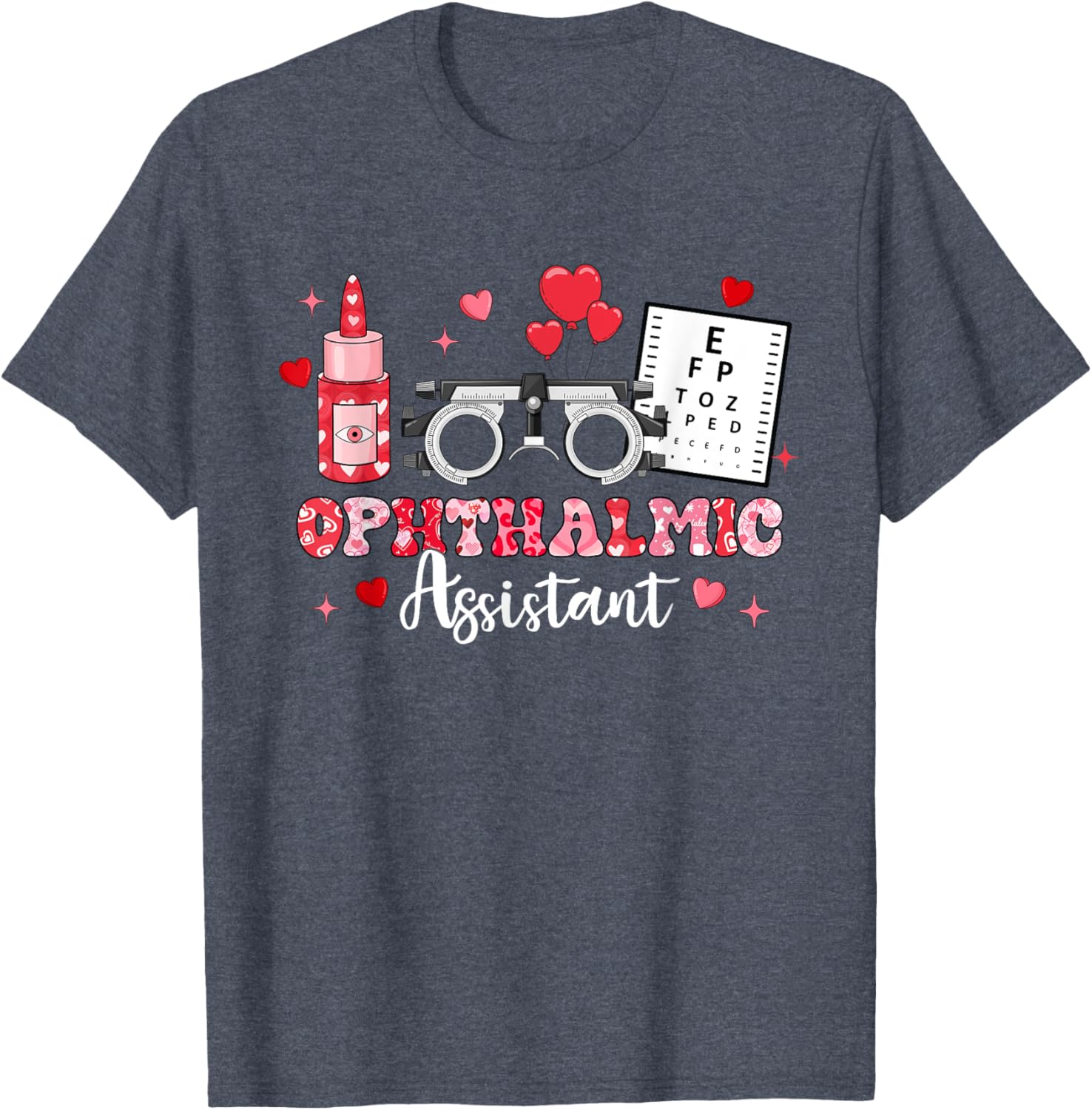 Ophthalmic Assistant Eye Test Glasses Hearts Valentine's Day T-Shirt
