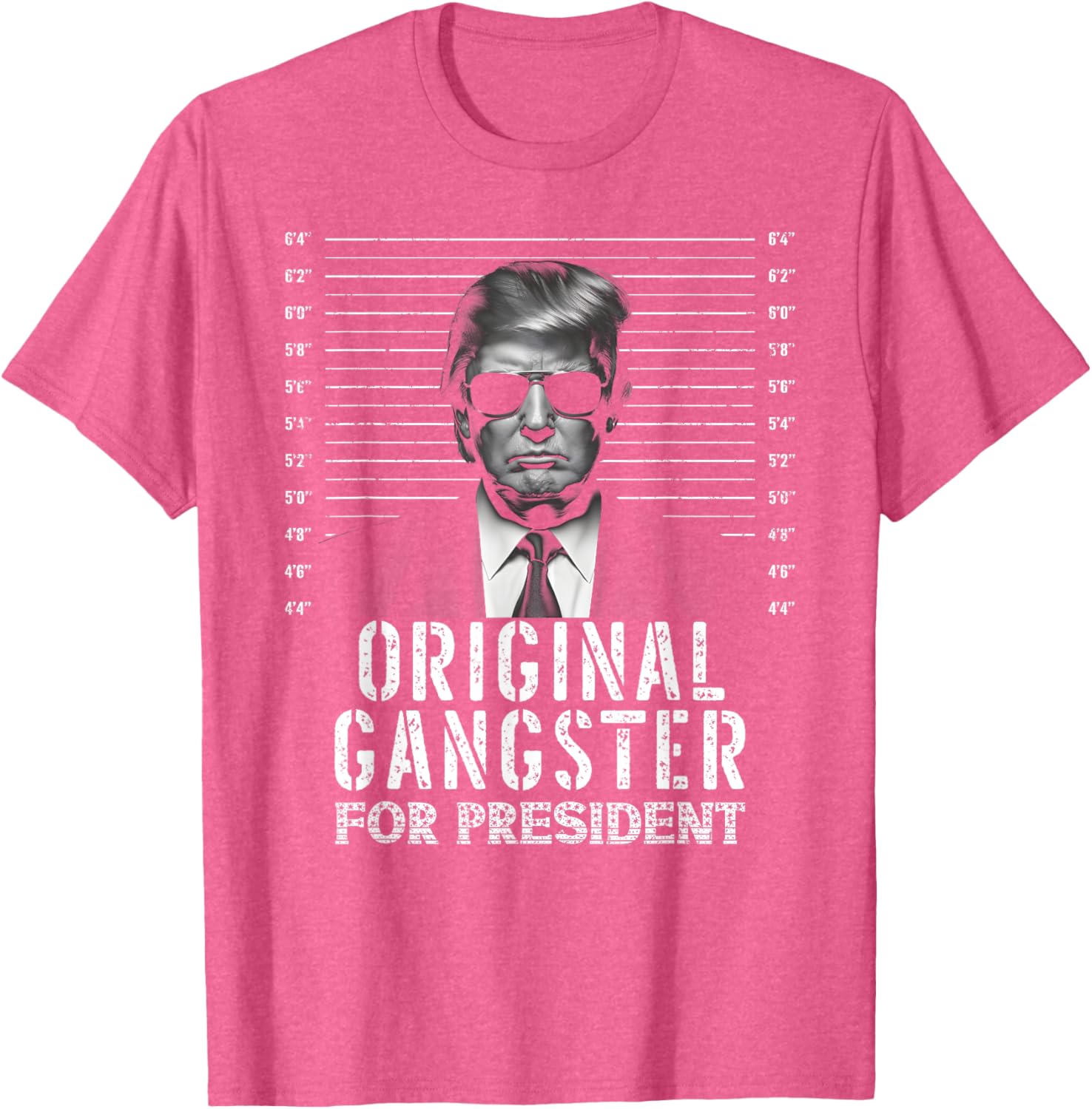 Original Gangster For President Donald Trump Mugshot T-Shirt